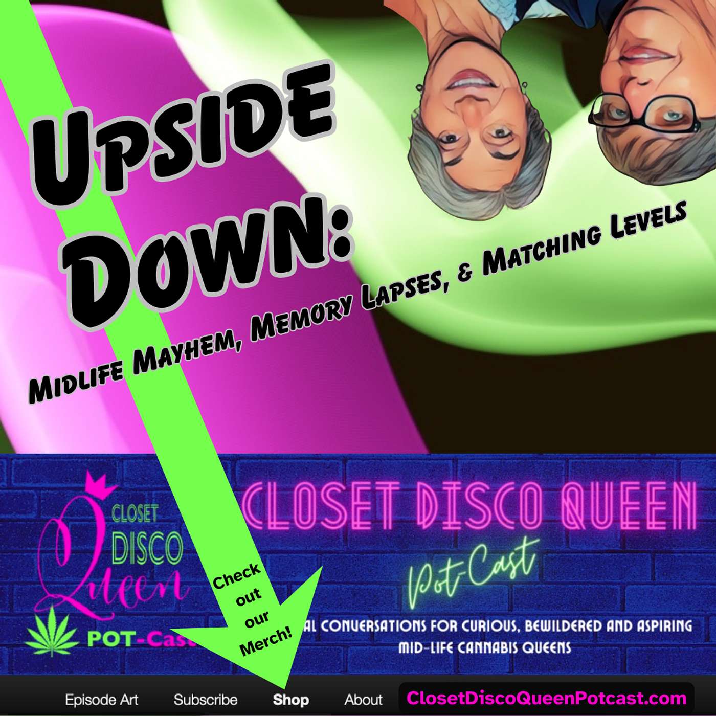 Closet Disco Queen Pot-Cast