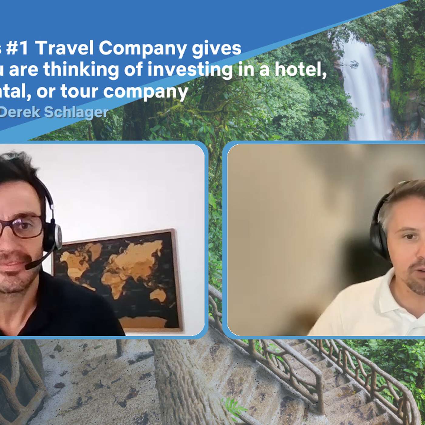 EP-144  Costa Rica's #1 Travel Company gives advice if you are thinking investing in a hotel, vacation rental or tour company