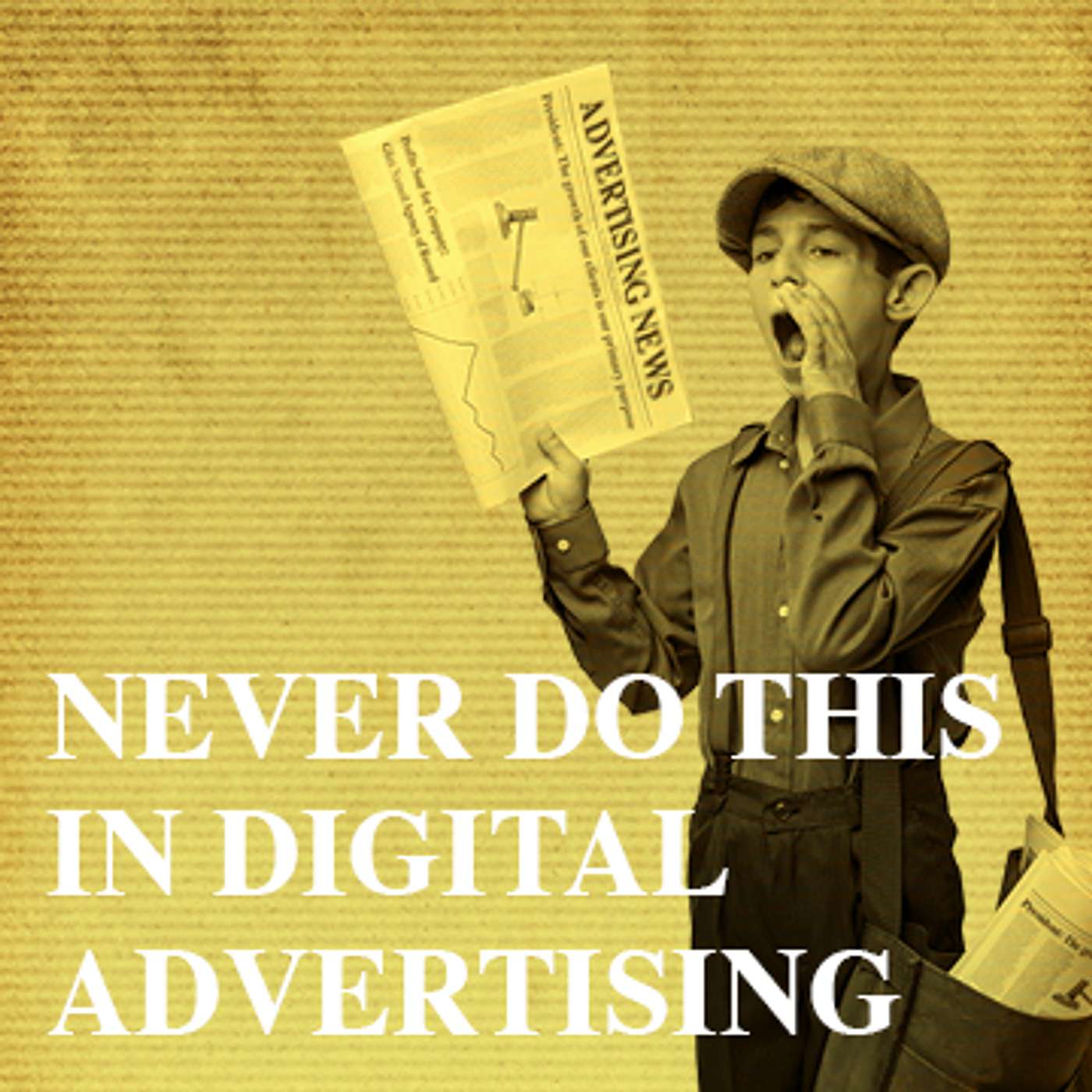 5 things not to do in digital advertising episode artwork