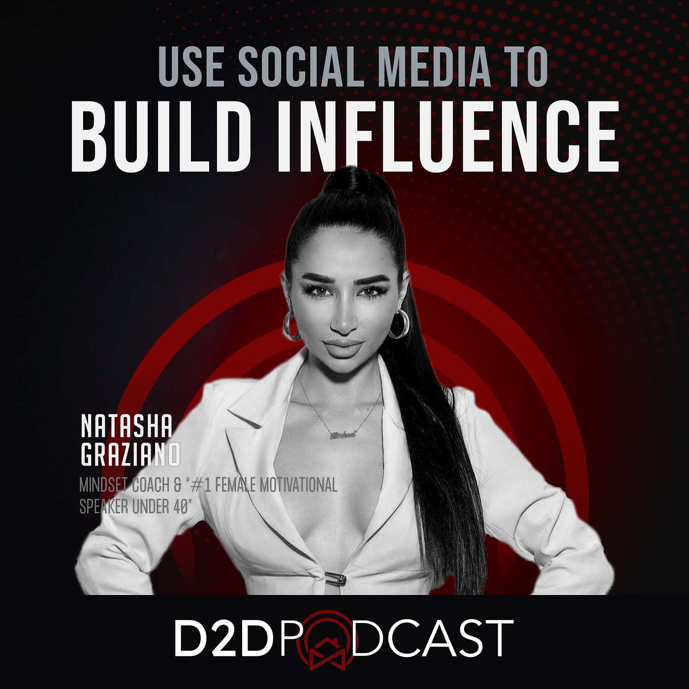 Natasha Graziano - Use Social Media to Build Influence