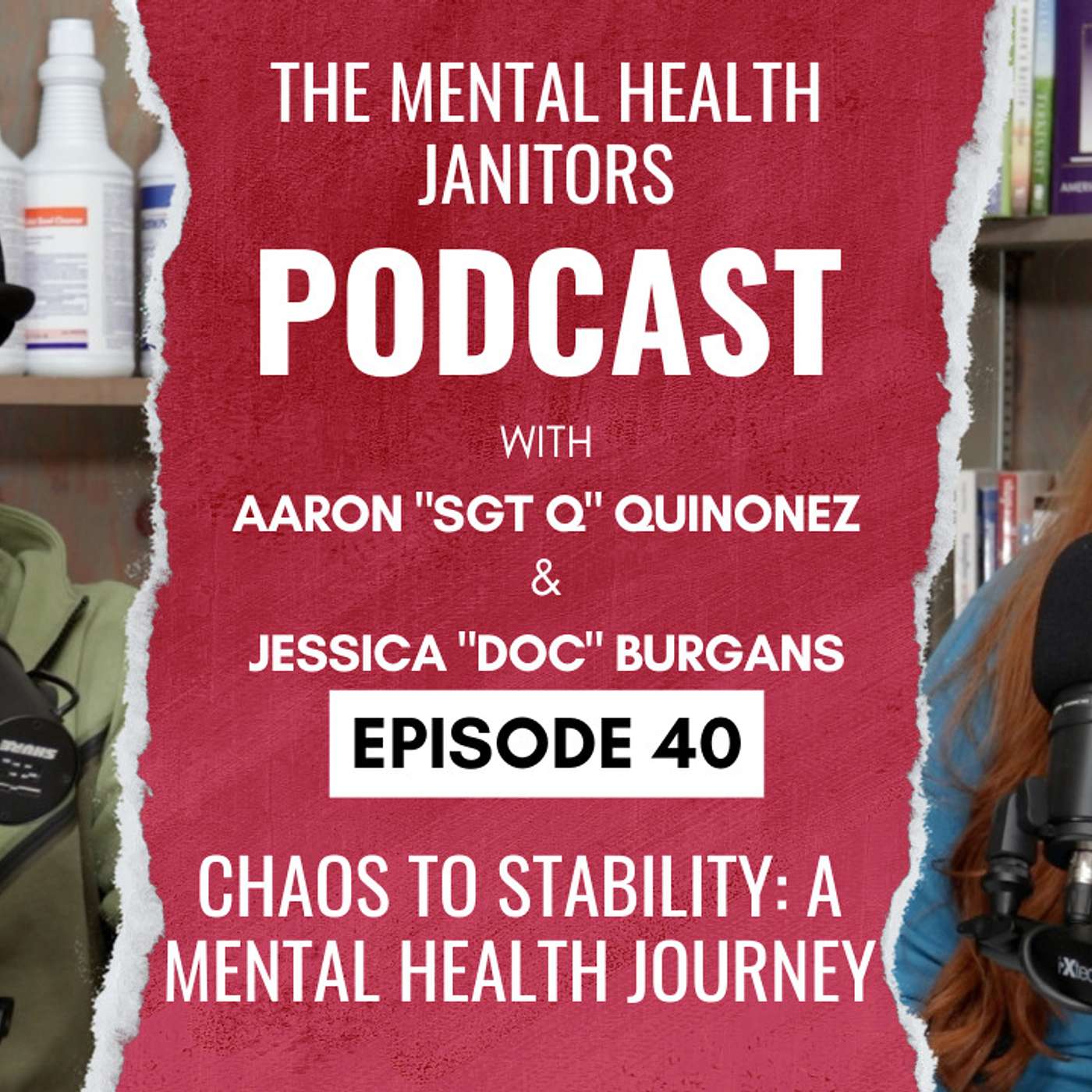 Episode 40 - Chaos to Stability: A Mental Health Journey