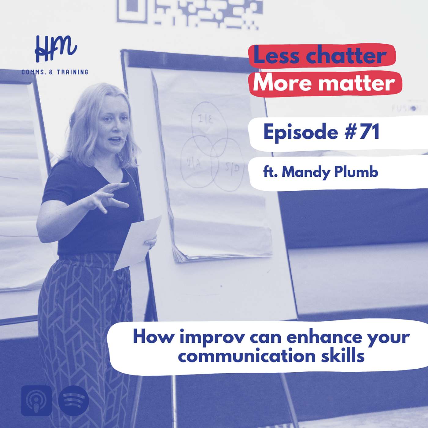 #71 How improv can enhance your comms skills (ft. Mandy Plumb)