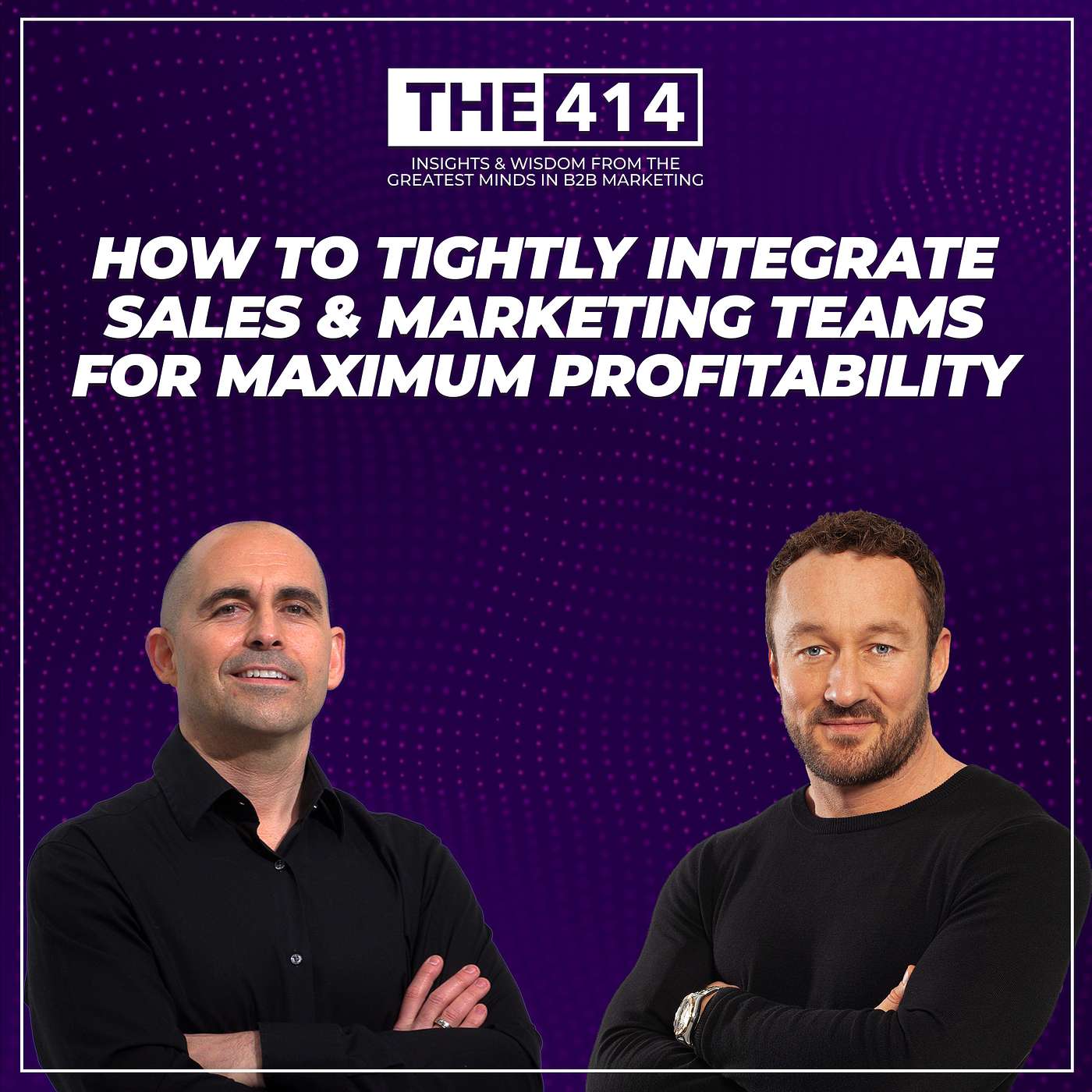 THE 414 - B2B Marketing Podcast