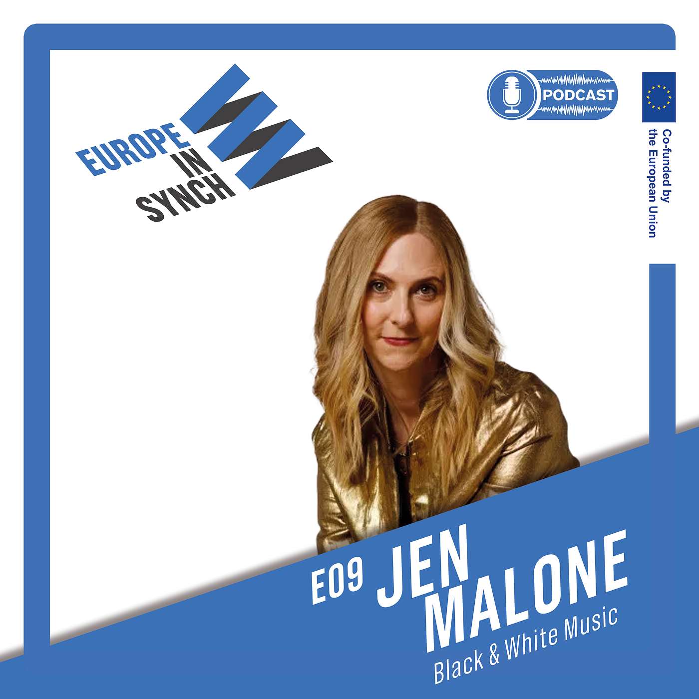 EP09: Jen Malone (Black & White Music) - From Reality TV To Emmy Nominee, It's Always About The Director's Vision.