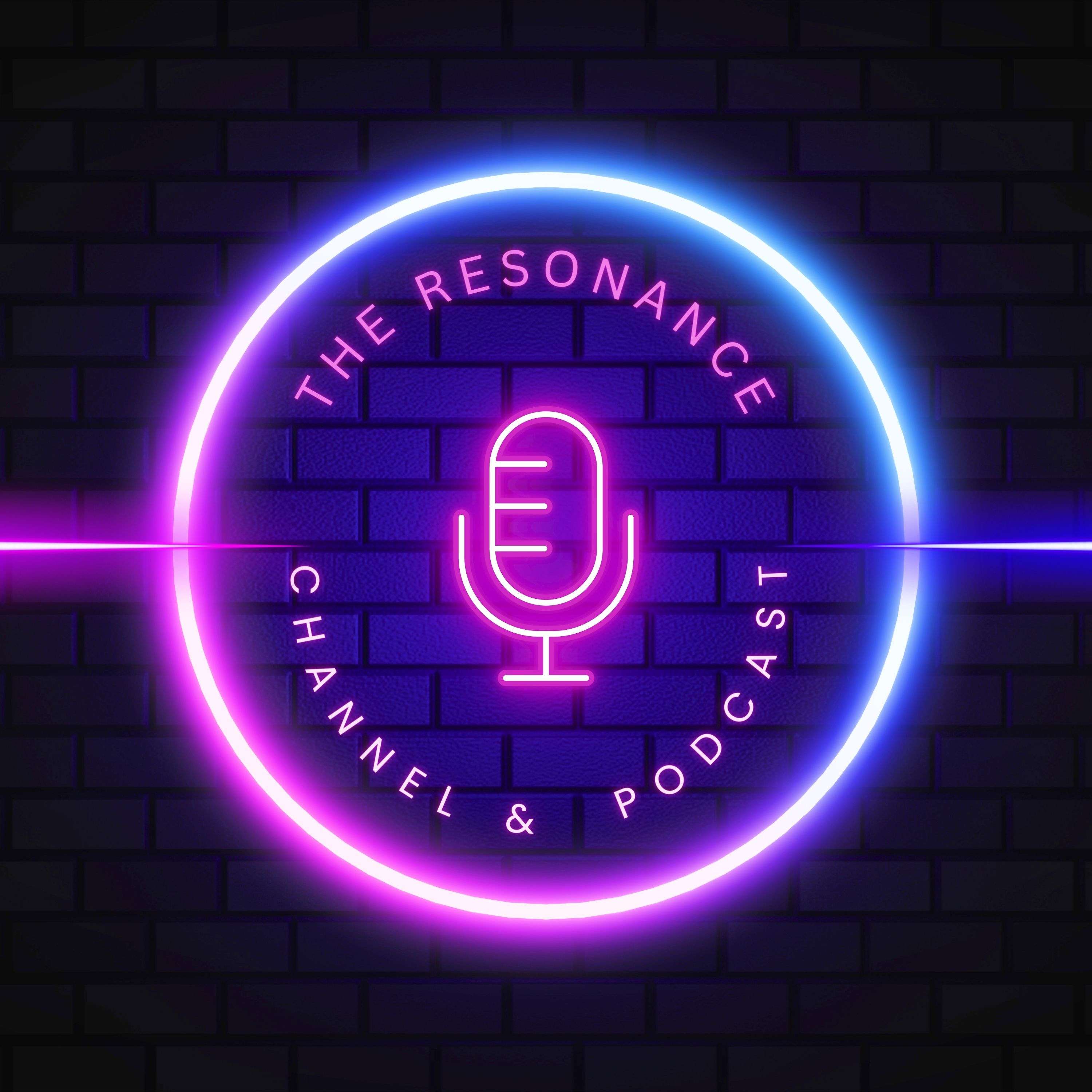 The Resonance Podcast