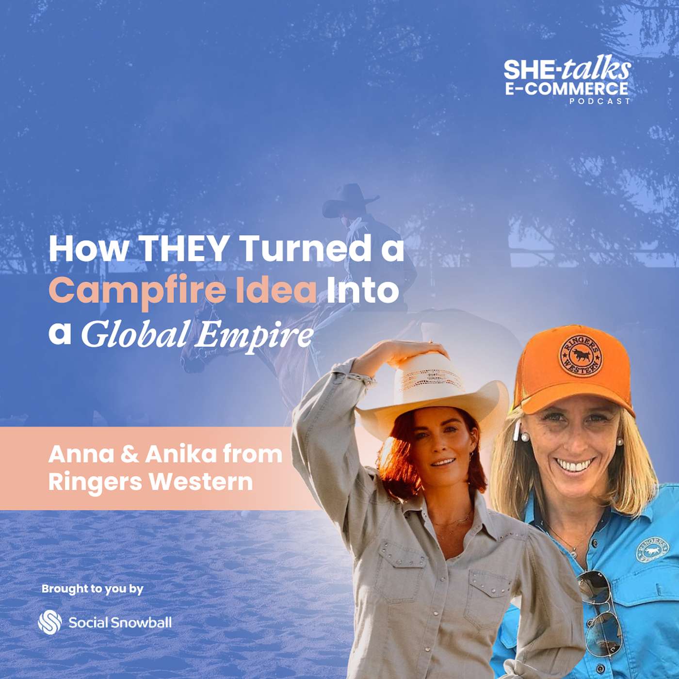 How THEY Turned a Campfire Idea into a Global Empire with Anna and Anika from Ringers Western