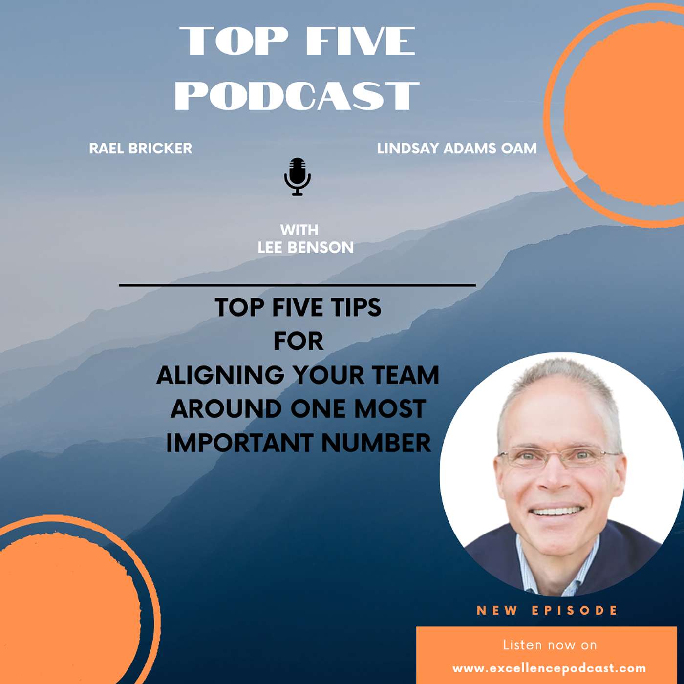 In Conversation - Lee Benson Top Five Tips For Aligning Your Team Around One Most Important Number
