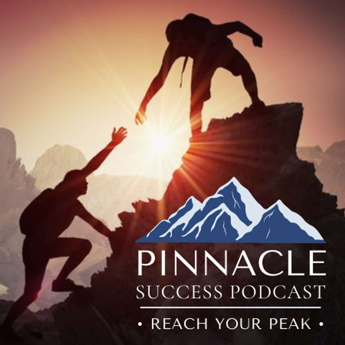 Pinnacle Success Podcast