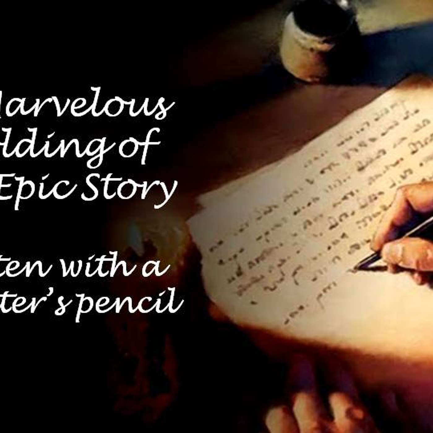 THE MARVELOUS UNFOLDING OF GOD'S EPIC STORY, Pastor Dave Bretzlaff episode artwork