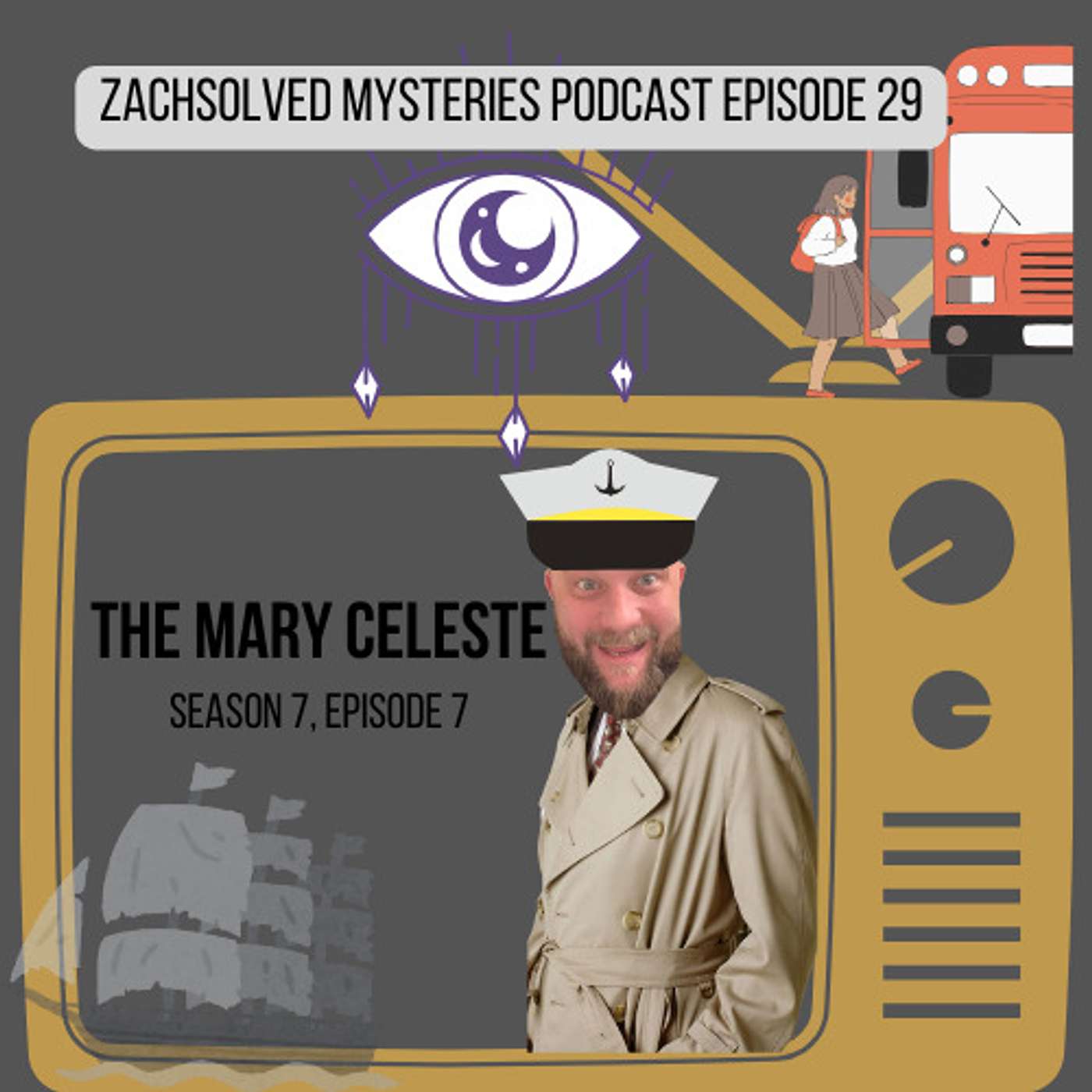 Episode 29: The Mary Celeste - Season 7, Episode 7 episode artwork