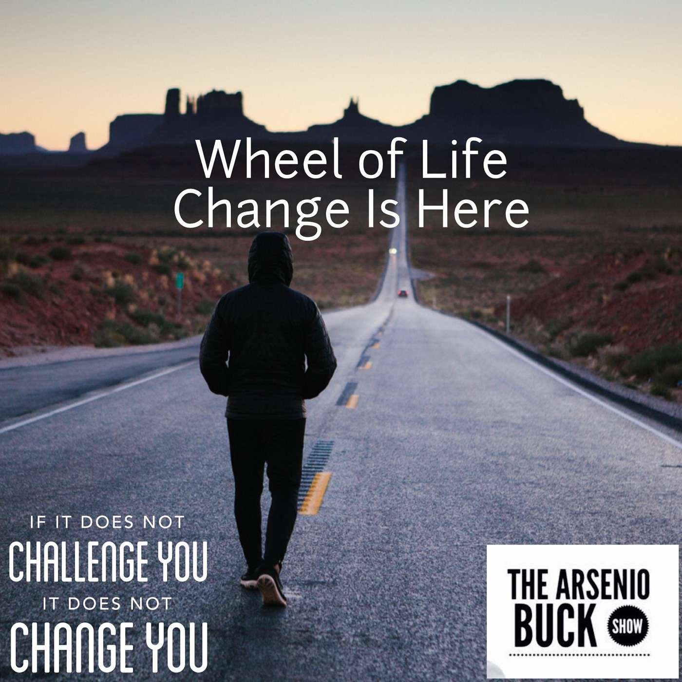 Wheel of Life: Change Is Here!