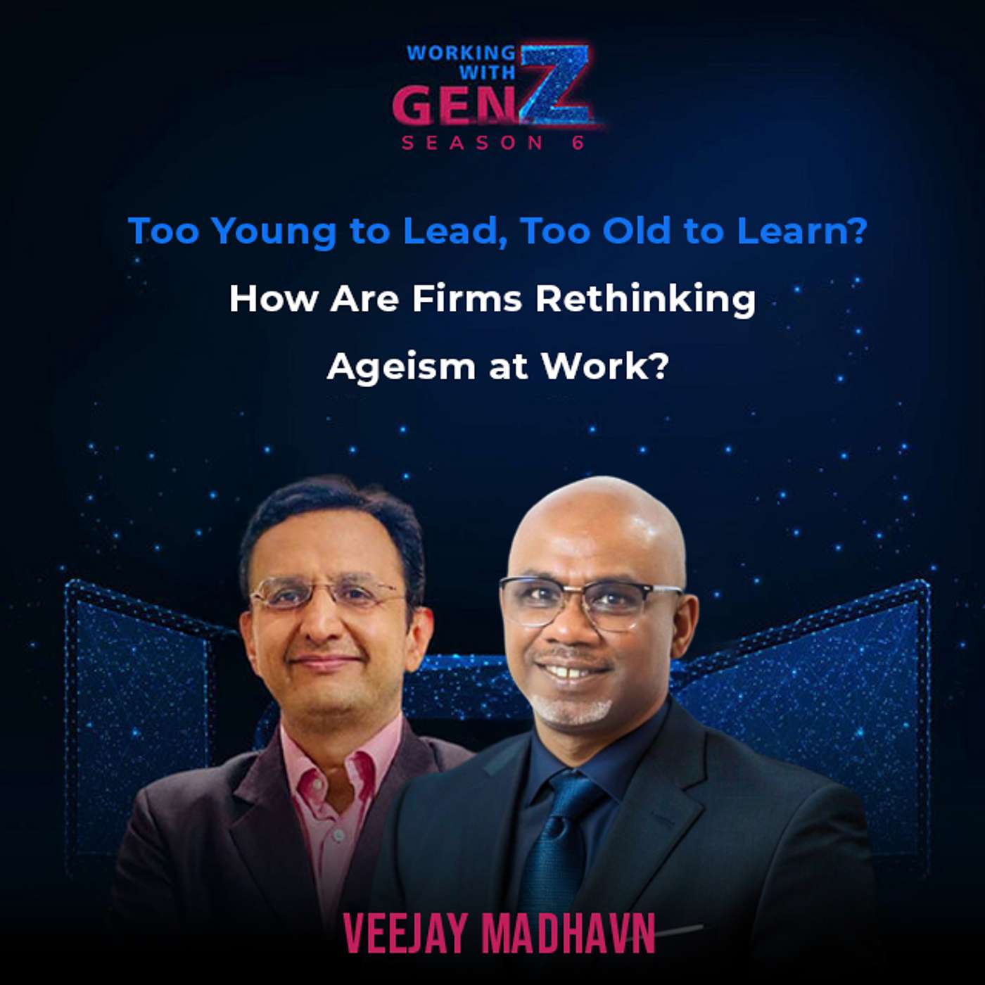 Too Young to Lead, Too Old to Learn? How Are Firms Rethinking Ageism at Work? episode artwork