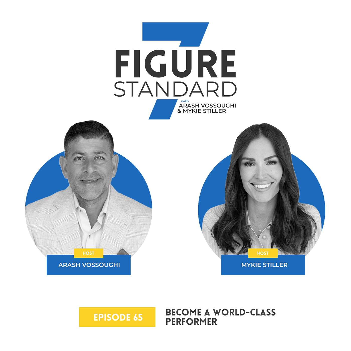 Episode 65: Become a World-Class Performer