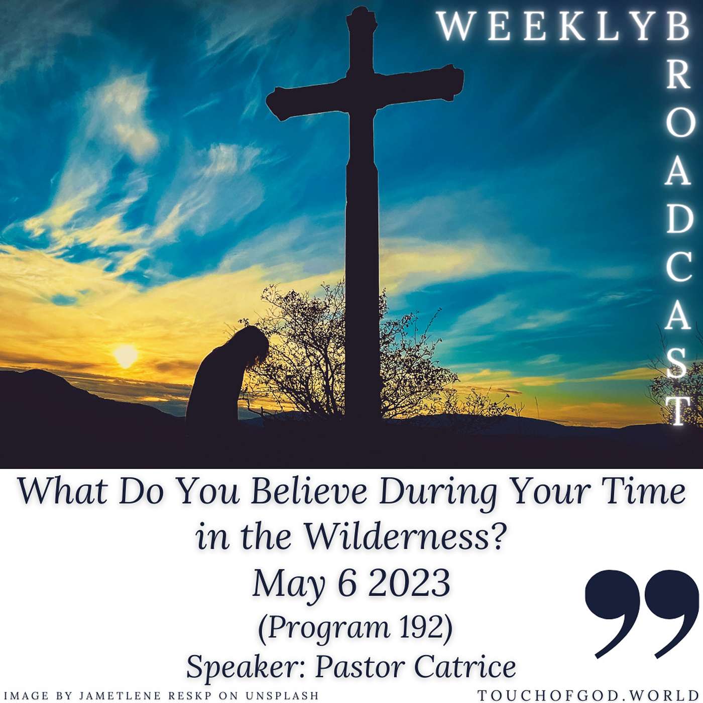 Whose Report Do You Believe While In Your Wilderness? (192) - May 6 2023 episode artwork