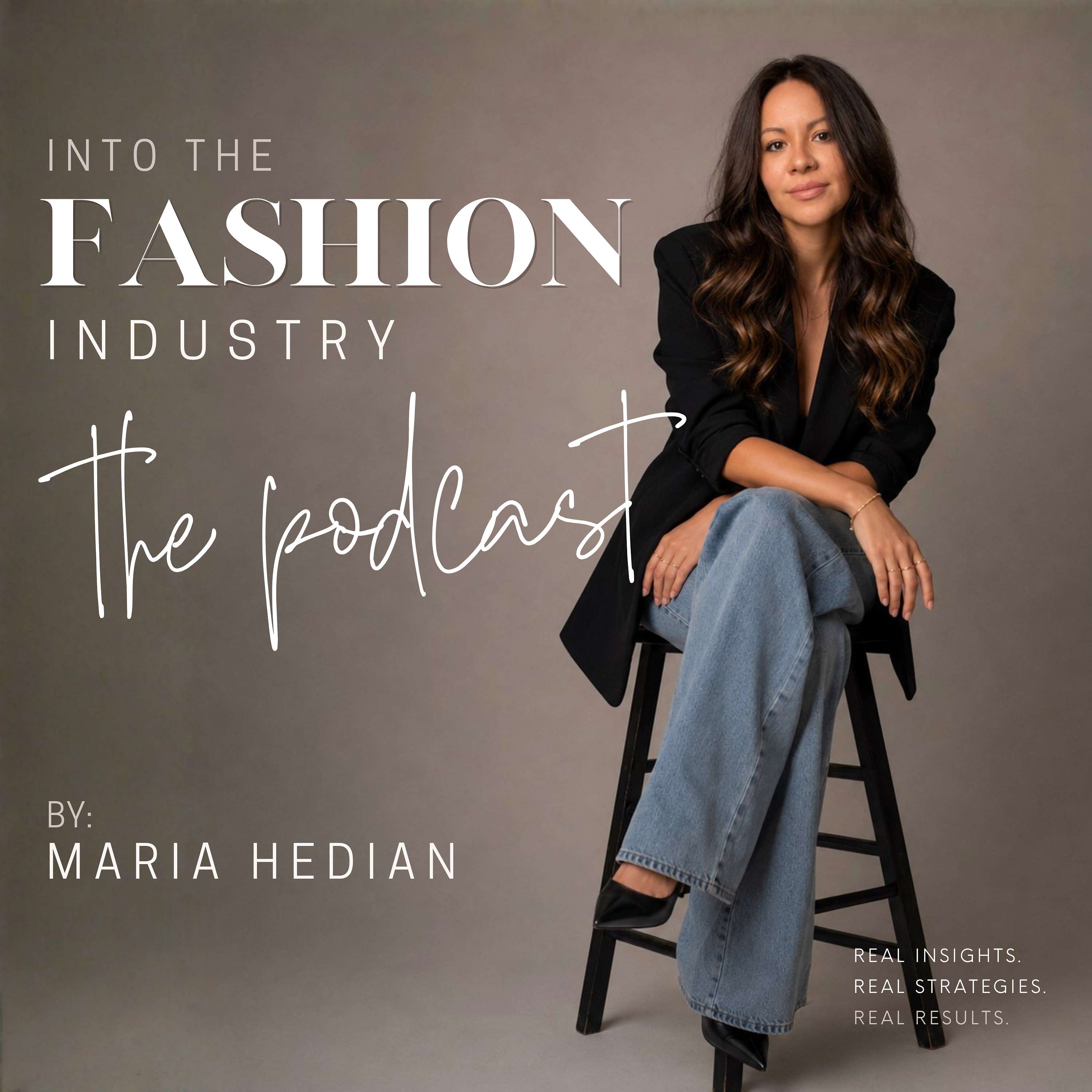 Into the Fashion Industry Career Podcast