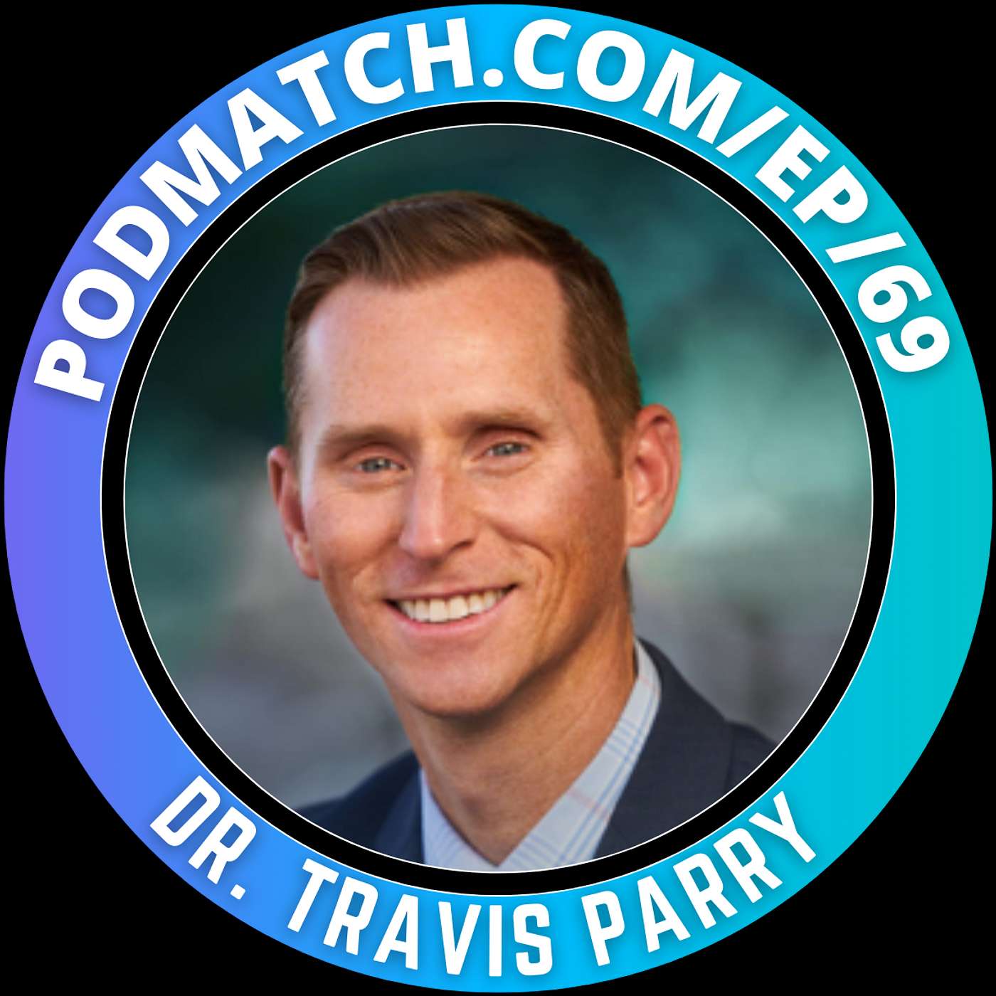 How to Achieve Work-Life Balance in an Overworked World with Travis Parry