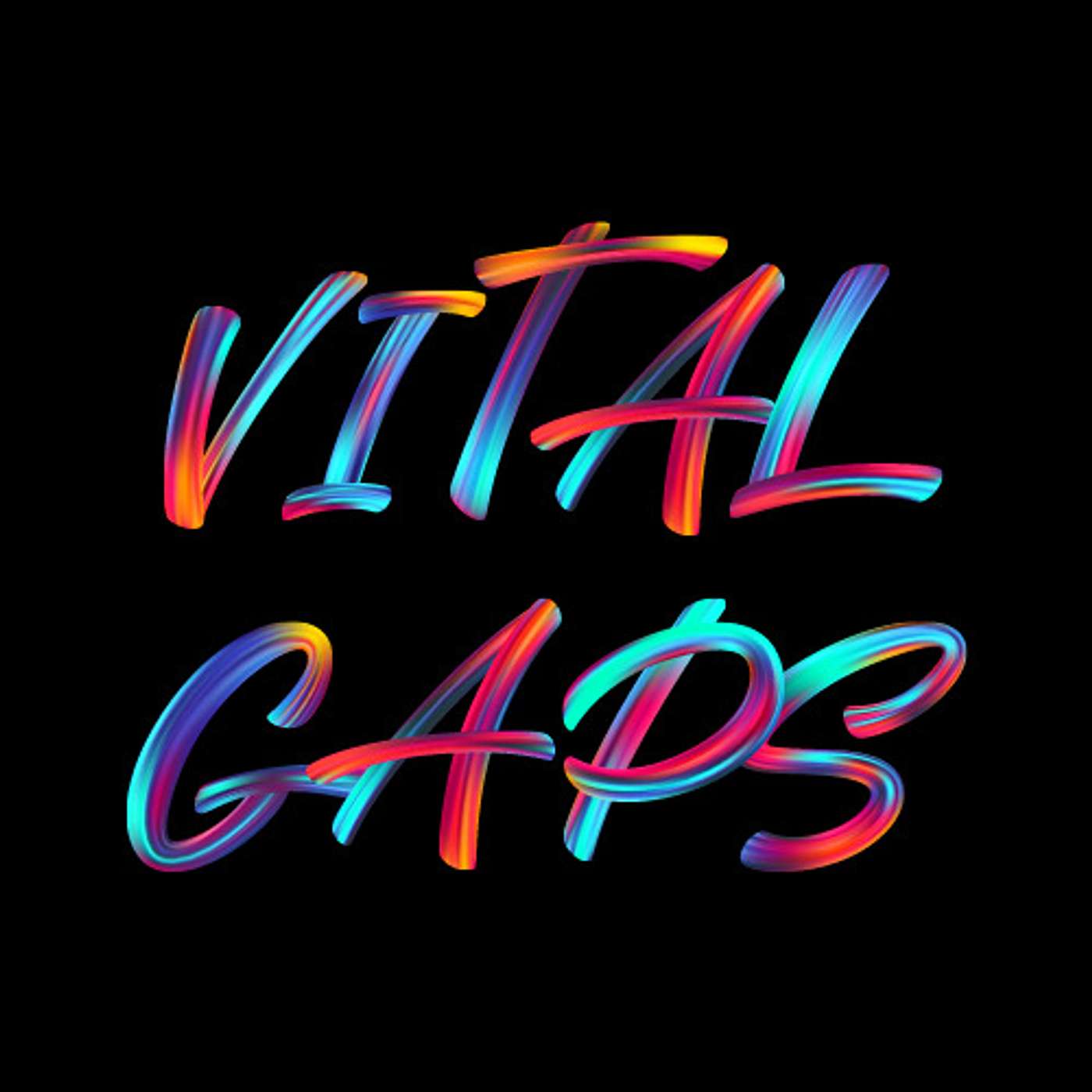 Vital Gaps