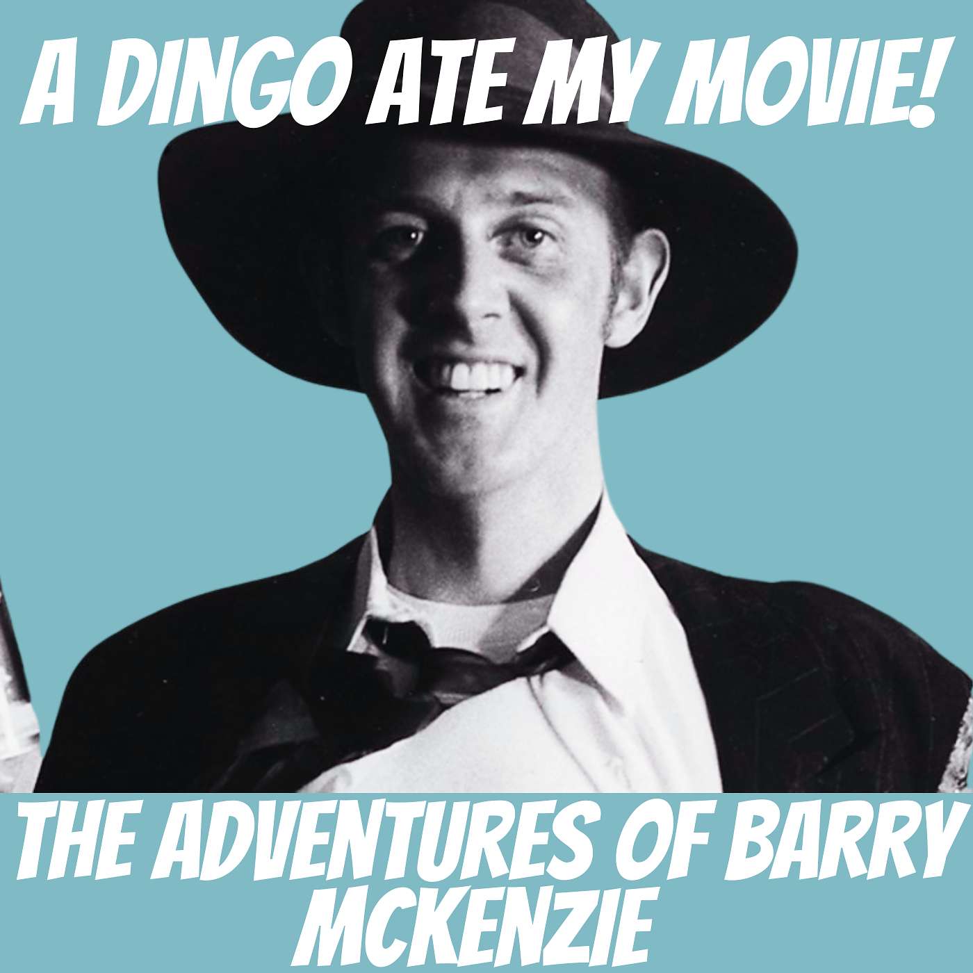 A Dingo Ate My Movie!
