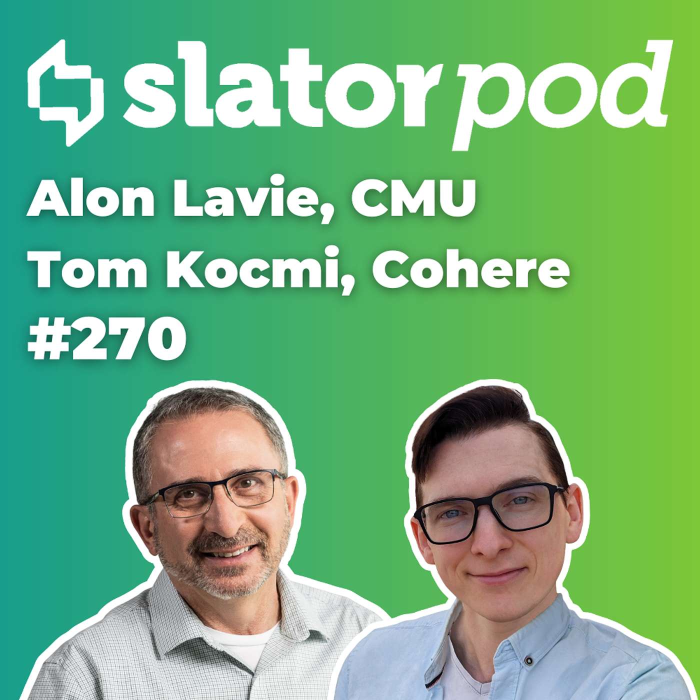 #270 AI Translation State of the Art with Tom Kocmi and Alon Lavie
