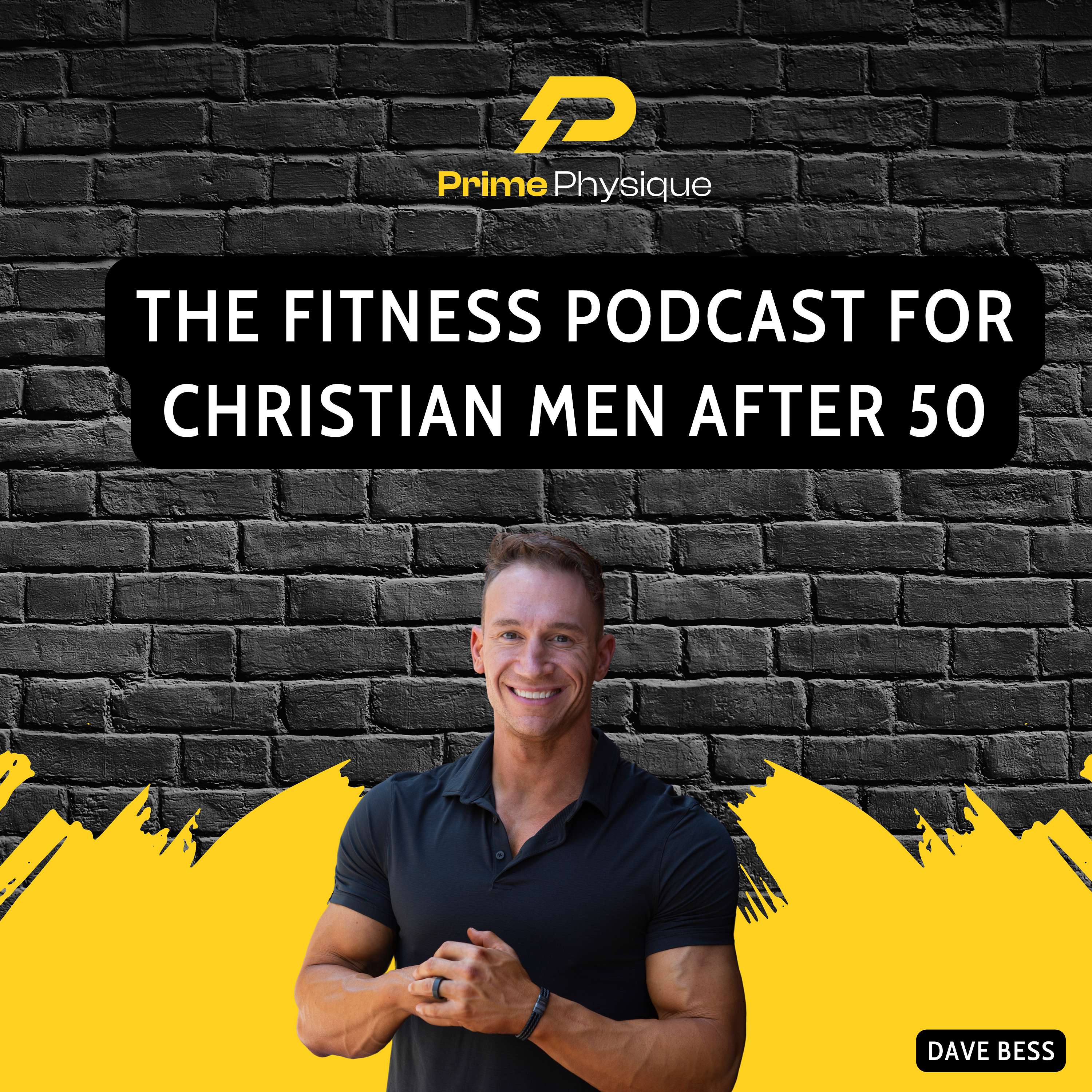 Prime Physique: Fitness for Christian Men After 50