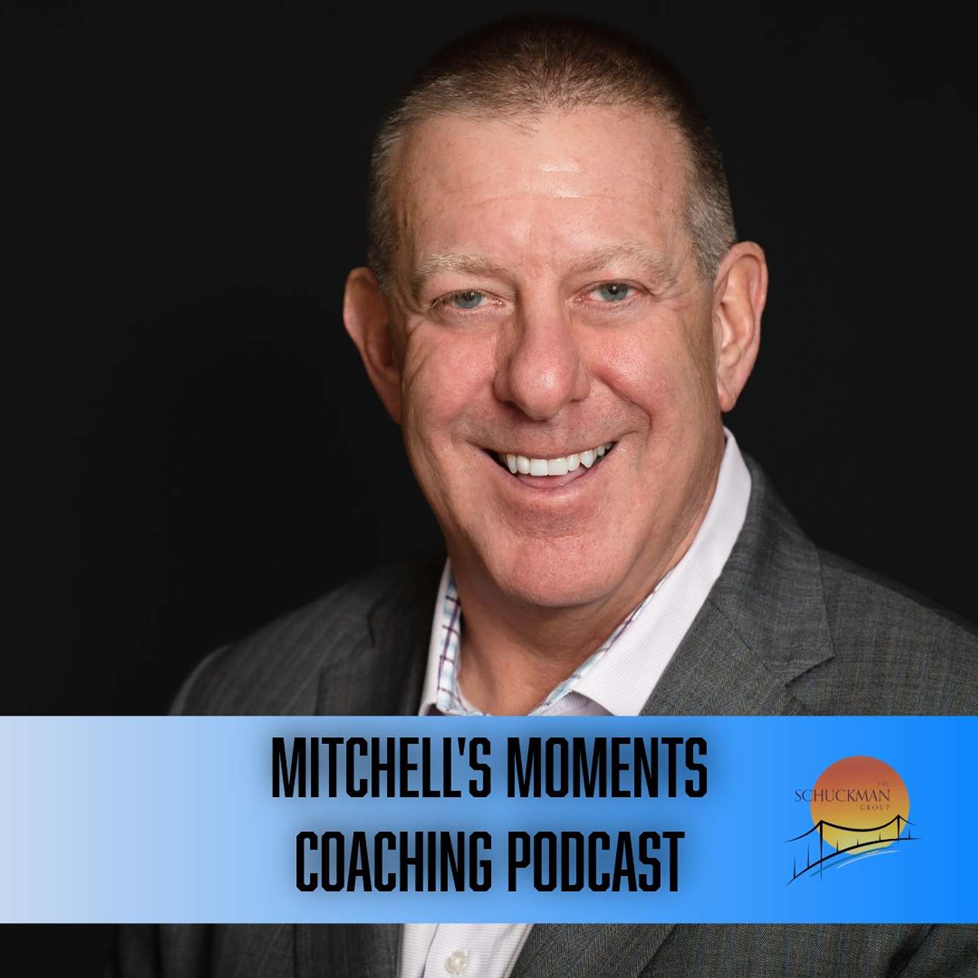 Mitchell’s Moments Coaching Podcast