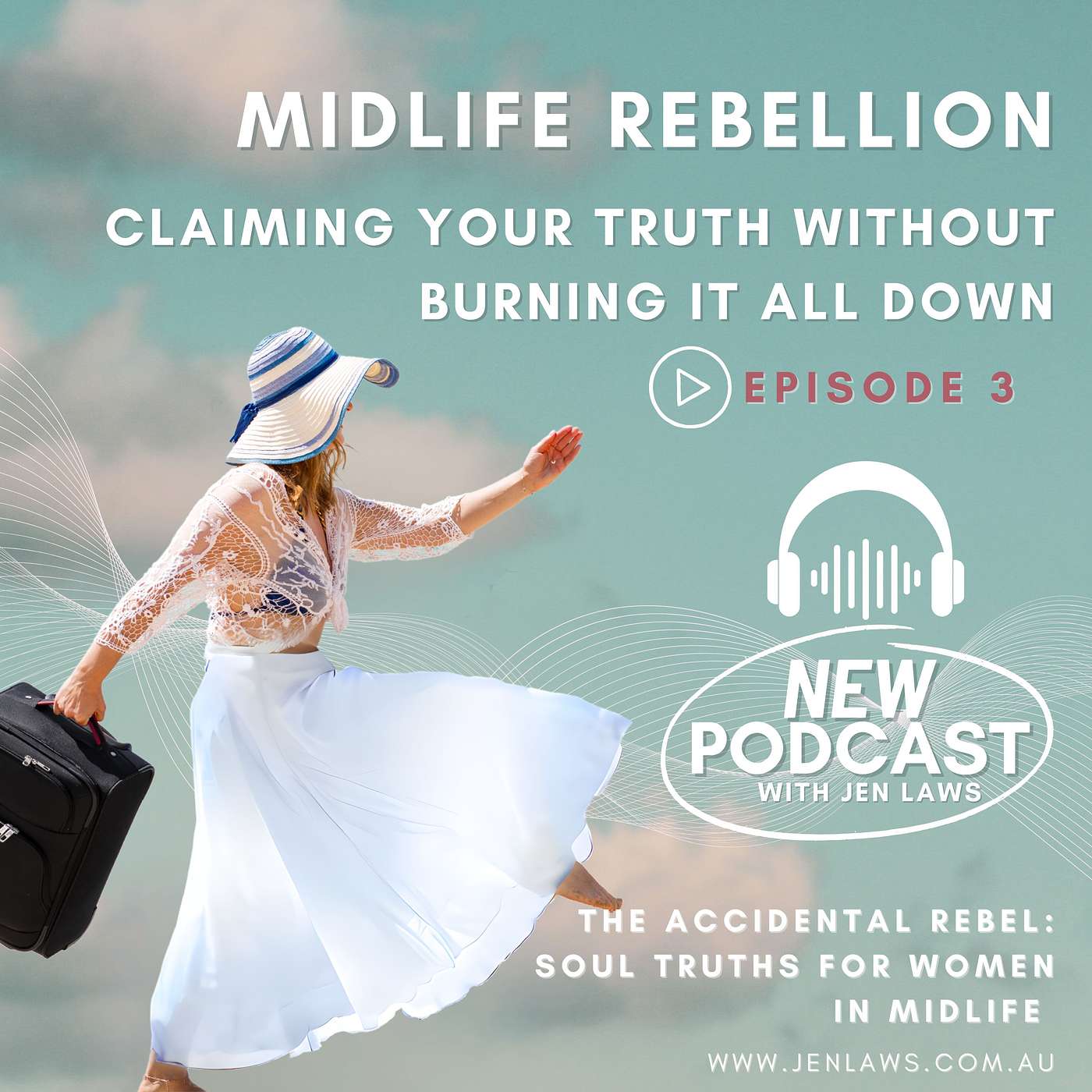 Midlife Rebellion: Claiming Your Truth Without Burning It All Down episode artwork