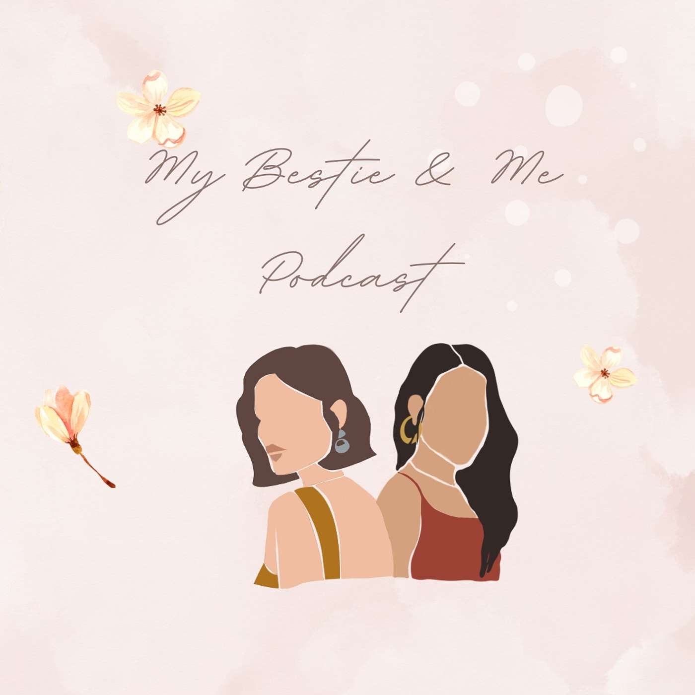 My Bestie & Me