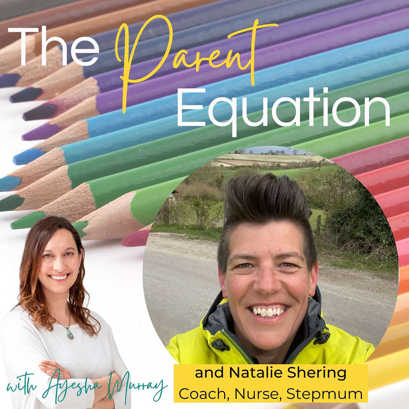 The Parent Equation - with Ayesha Murray