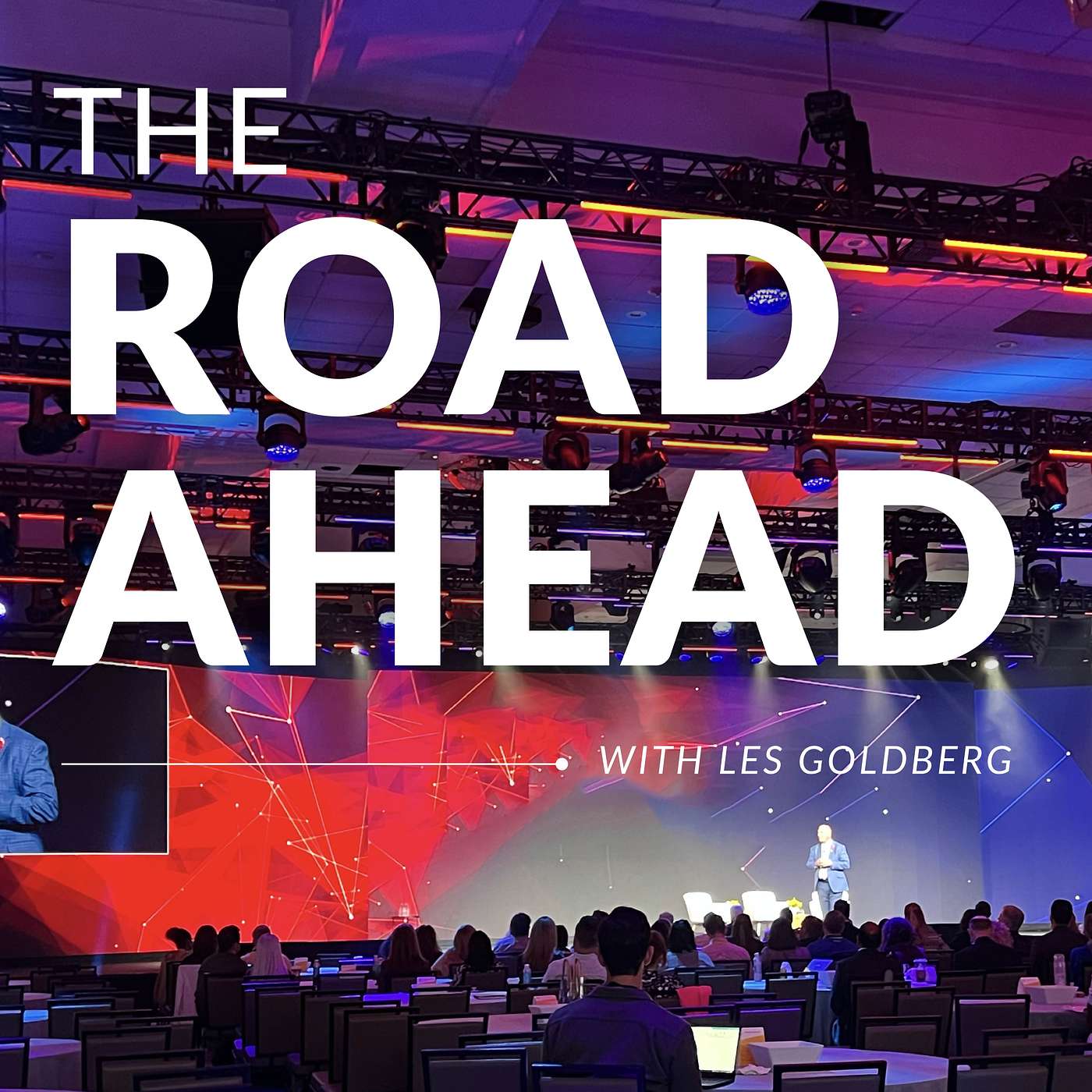 The Road Ahead