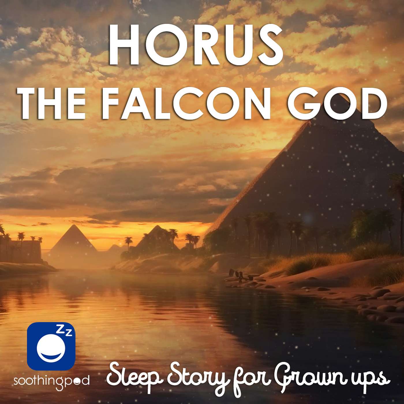 Horus The Falcon God | Sleep Story for Grown Ups | Egyptian Mythology