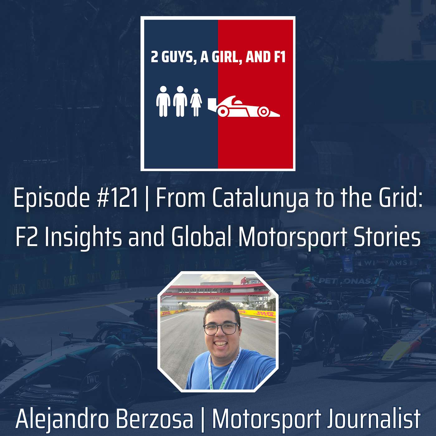 2 Guys, A Girl, and F1