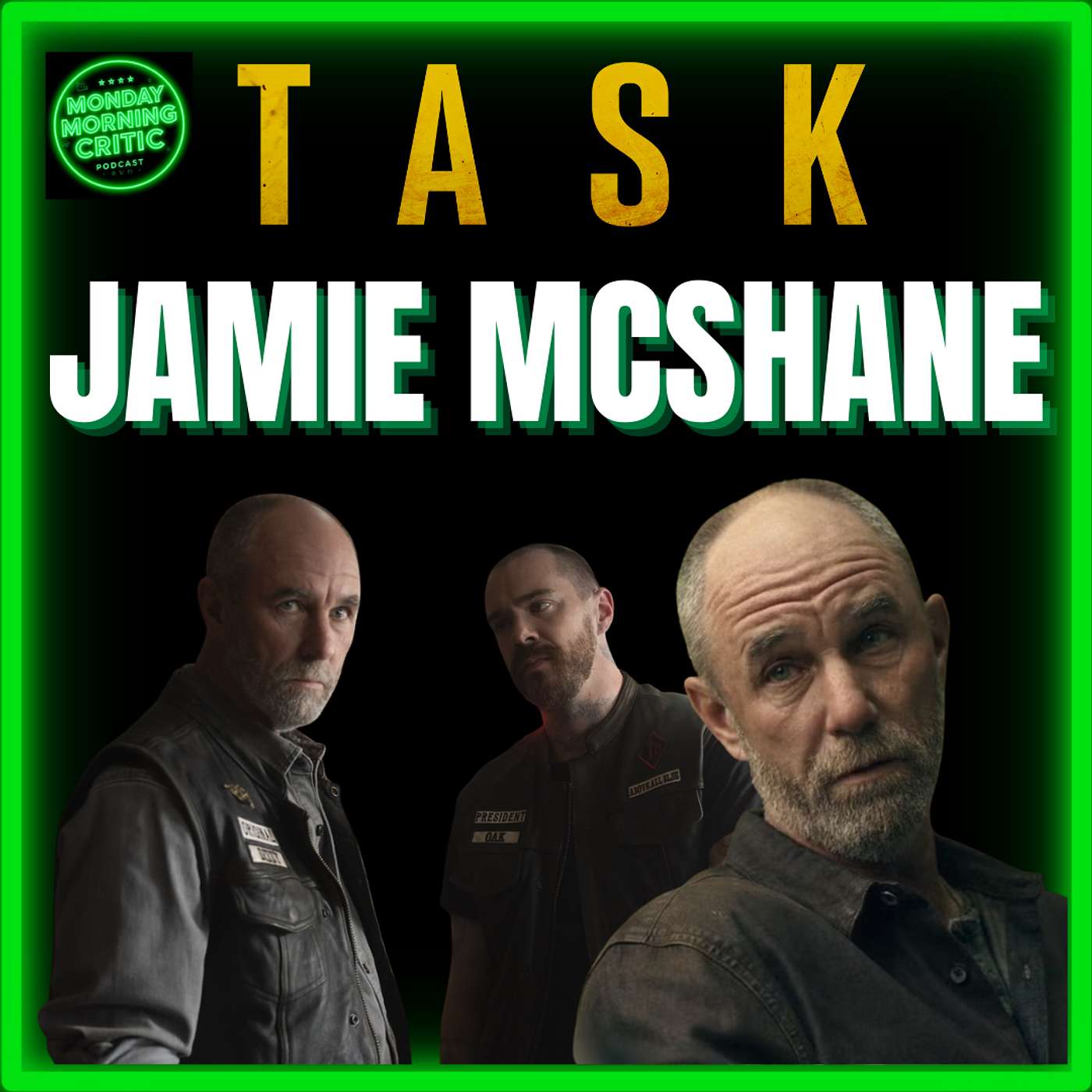 Episode 569 | "Task" | Jamie McShane | (Perry Dorazo)