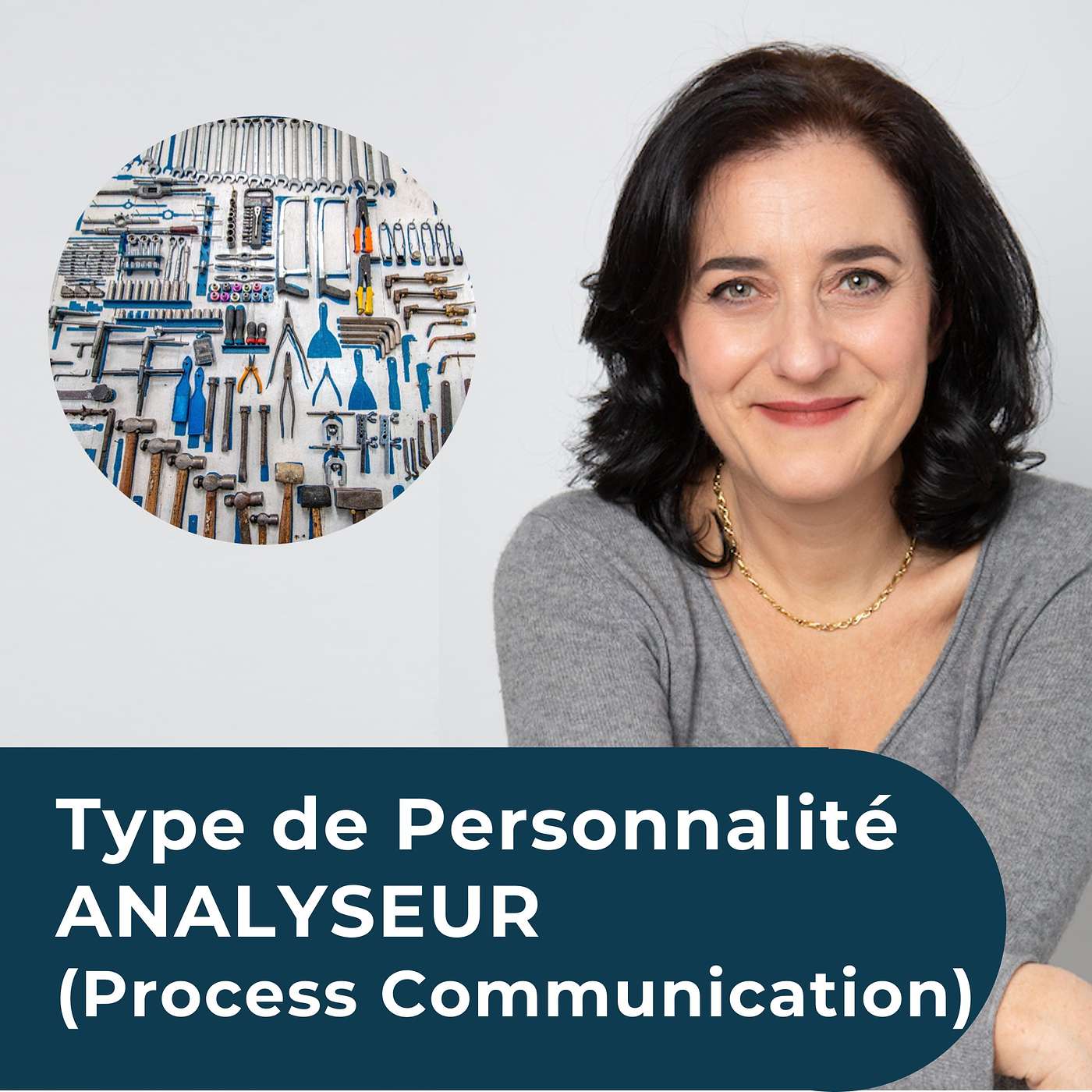 Le Type de Personnalité ANALYSEUR (Process Communication) episode artwork