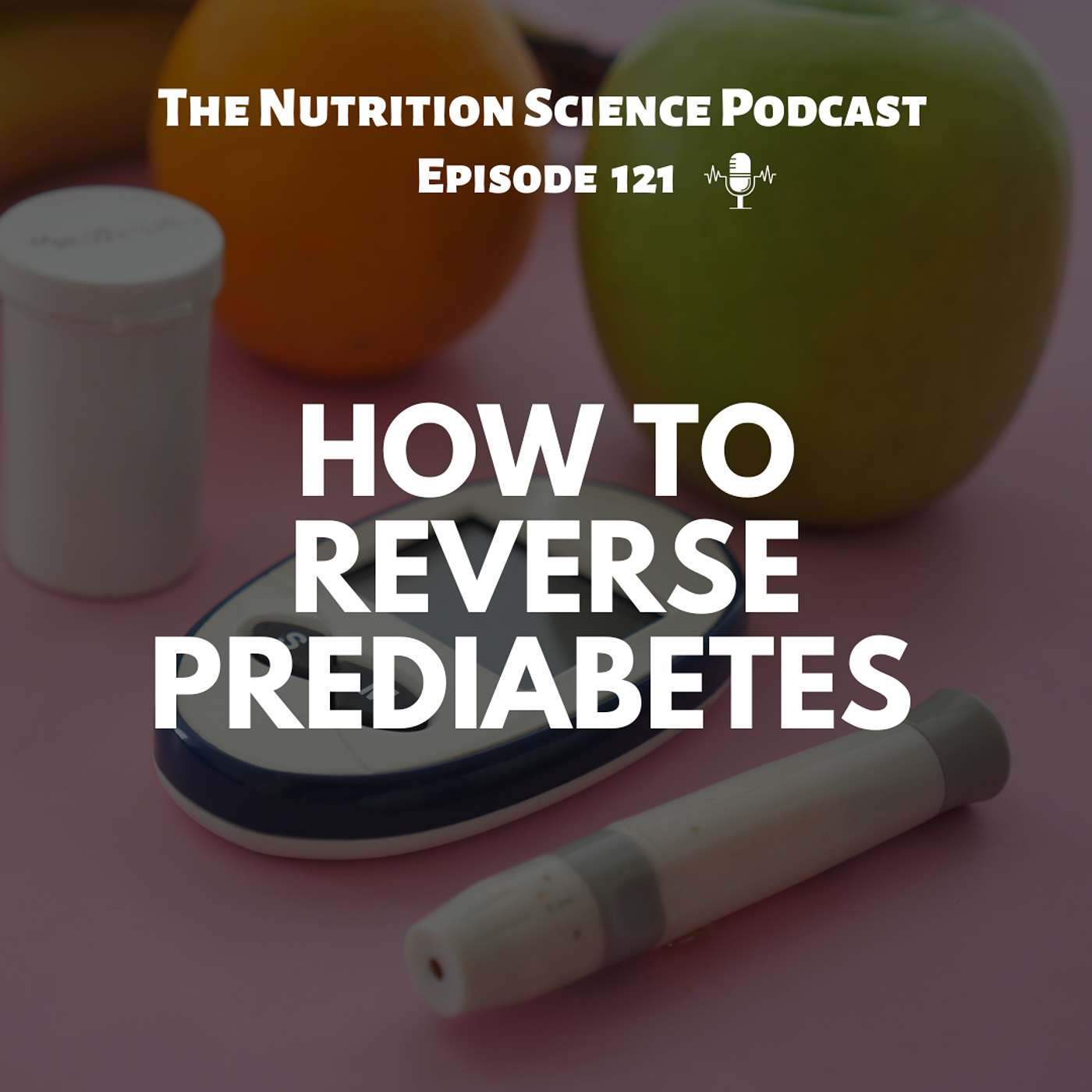 How to Reverse Prediabetes