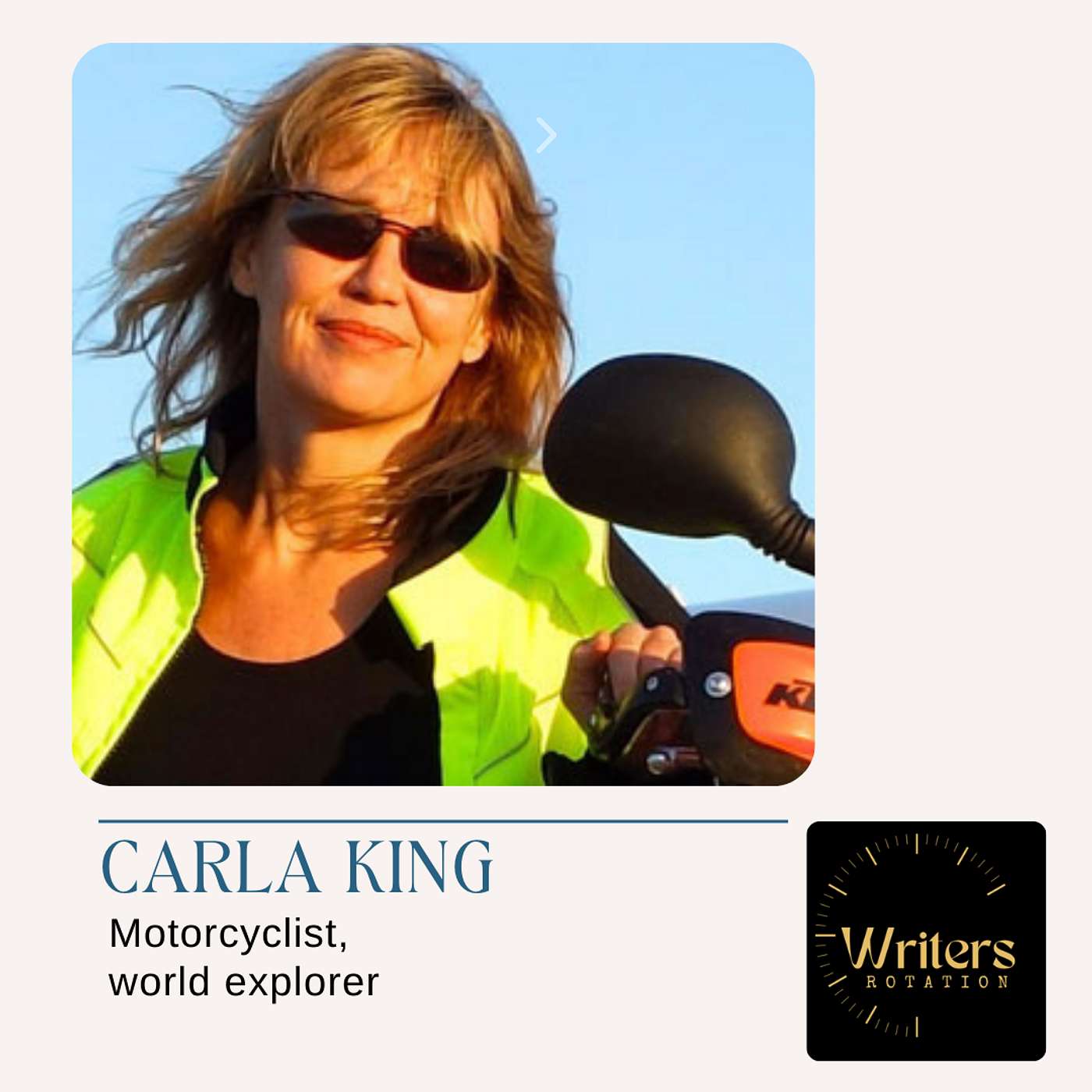 08 Carla King: motorcyclist, world explorer, publishing consultant