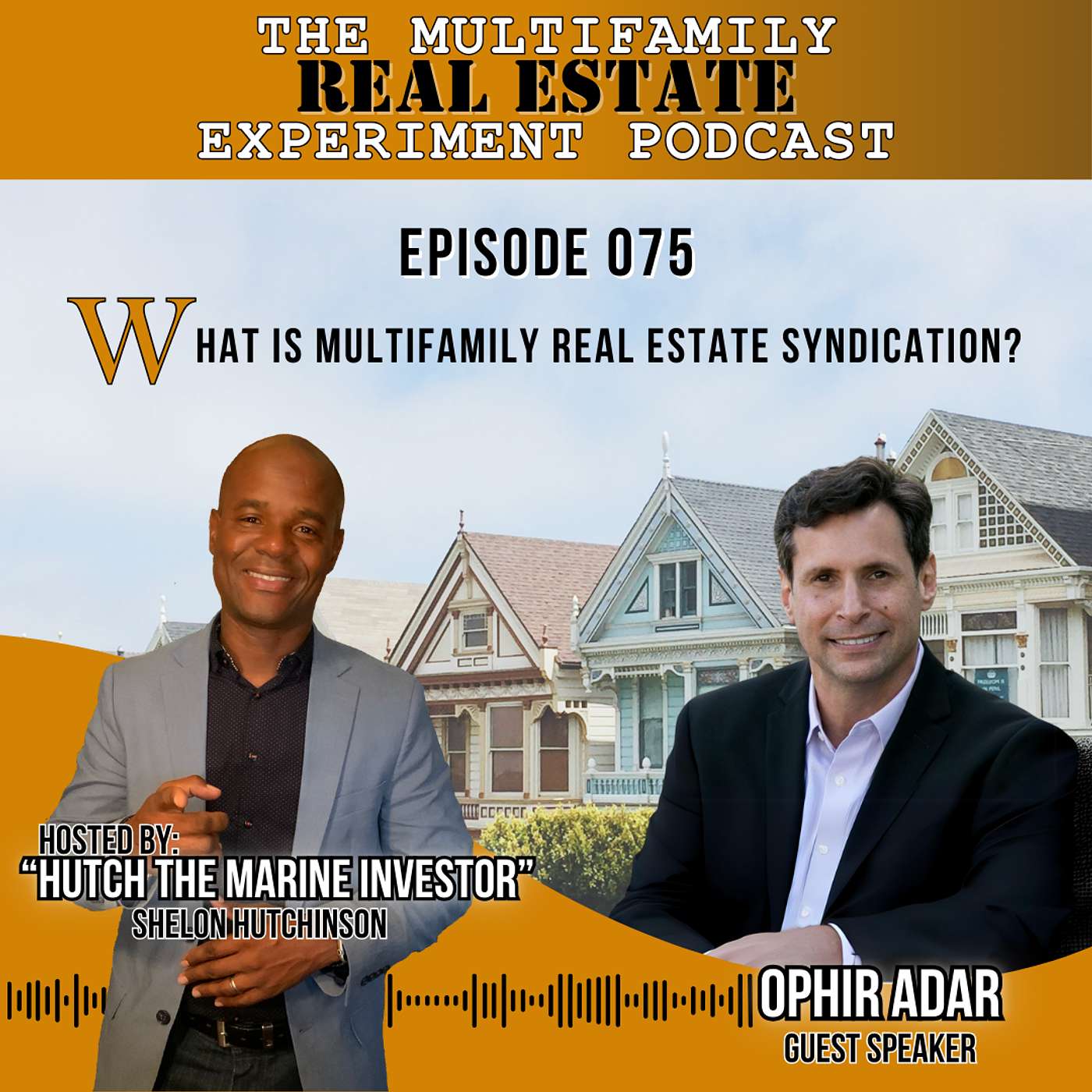 MFREE 075 Trailer # 7 with Ophir Adar: What is Multifamily Real Estate Syndication?