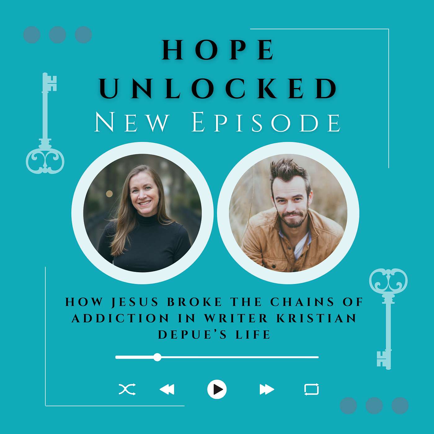 How Jesus Broke the Chains of Addiction in Writer Kristian DePue’s Life