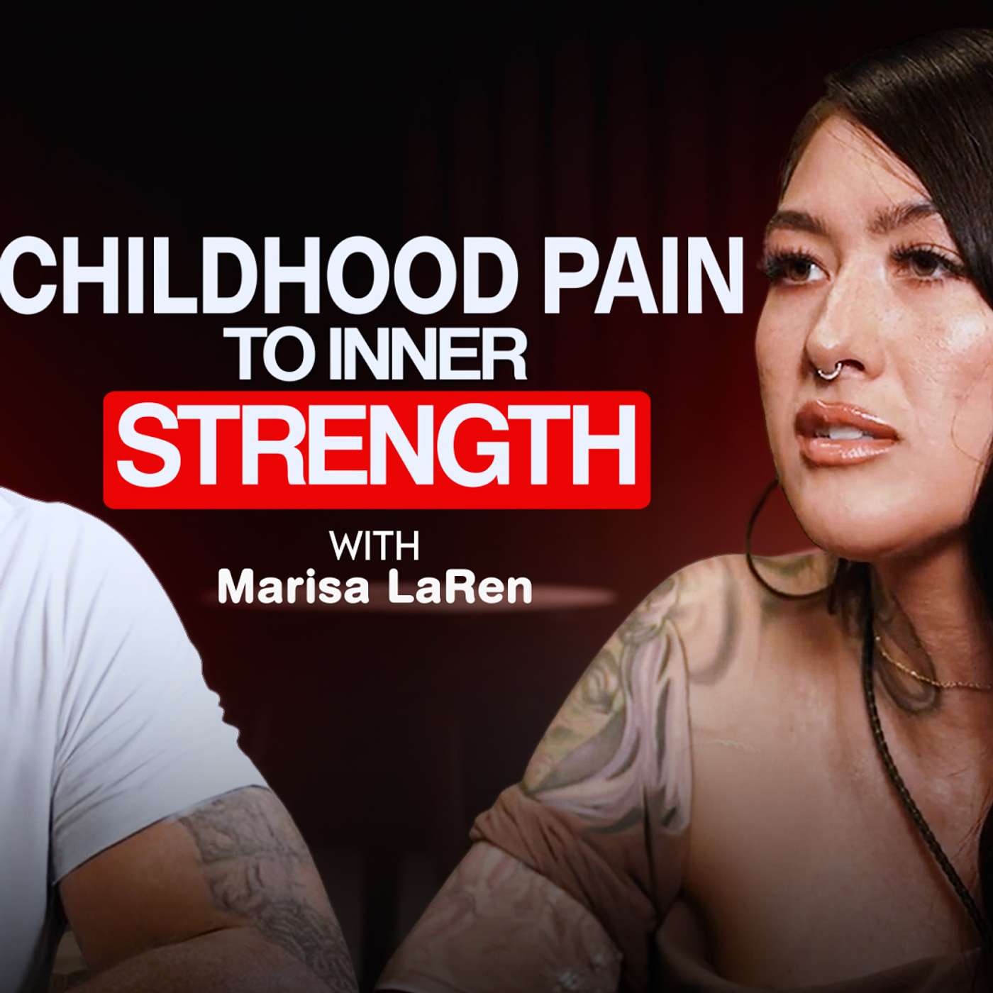 Childhood Trauma Recovery | Marisa LaRen’s Journey of Healing & Resilience