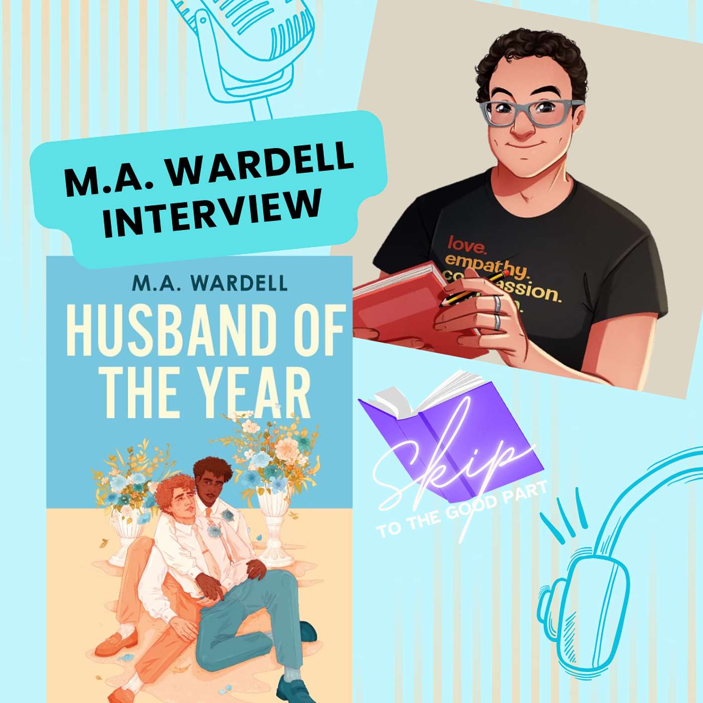 Husband of the Year Author MA Wardell talks about why we all need more HEAs! Husband of the Year Author MA Wardell talks about why we all need more HEAs!