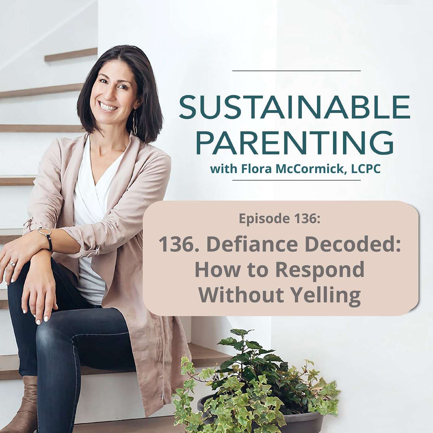 Sustainable Parenting | Positive Discipline for Raising Resilient Kids