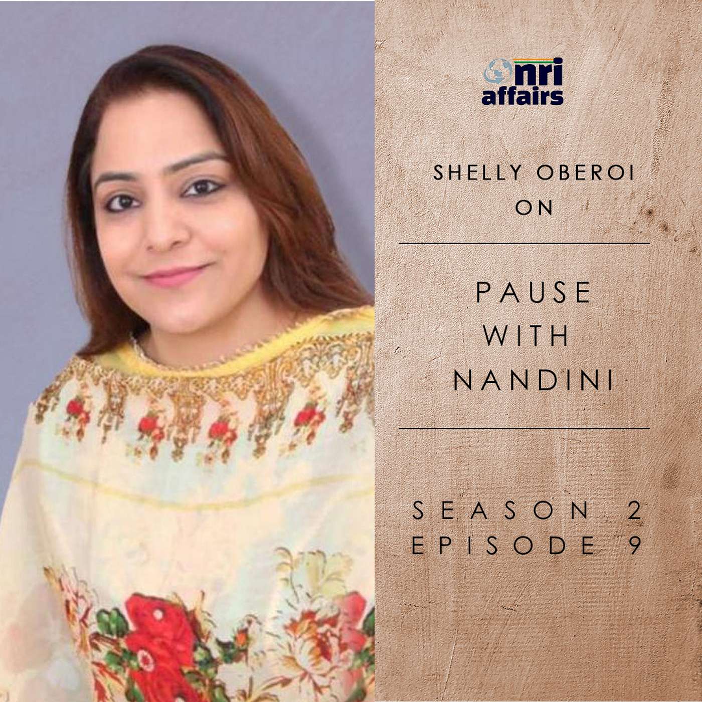 NRI Affairs, Pause with Nandini