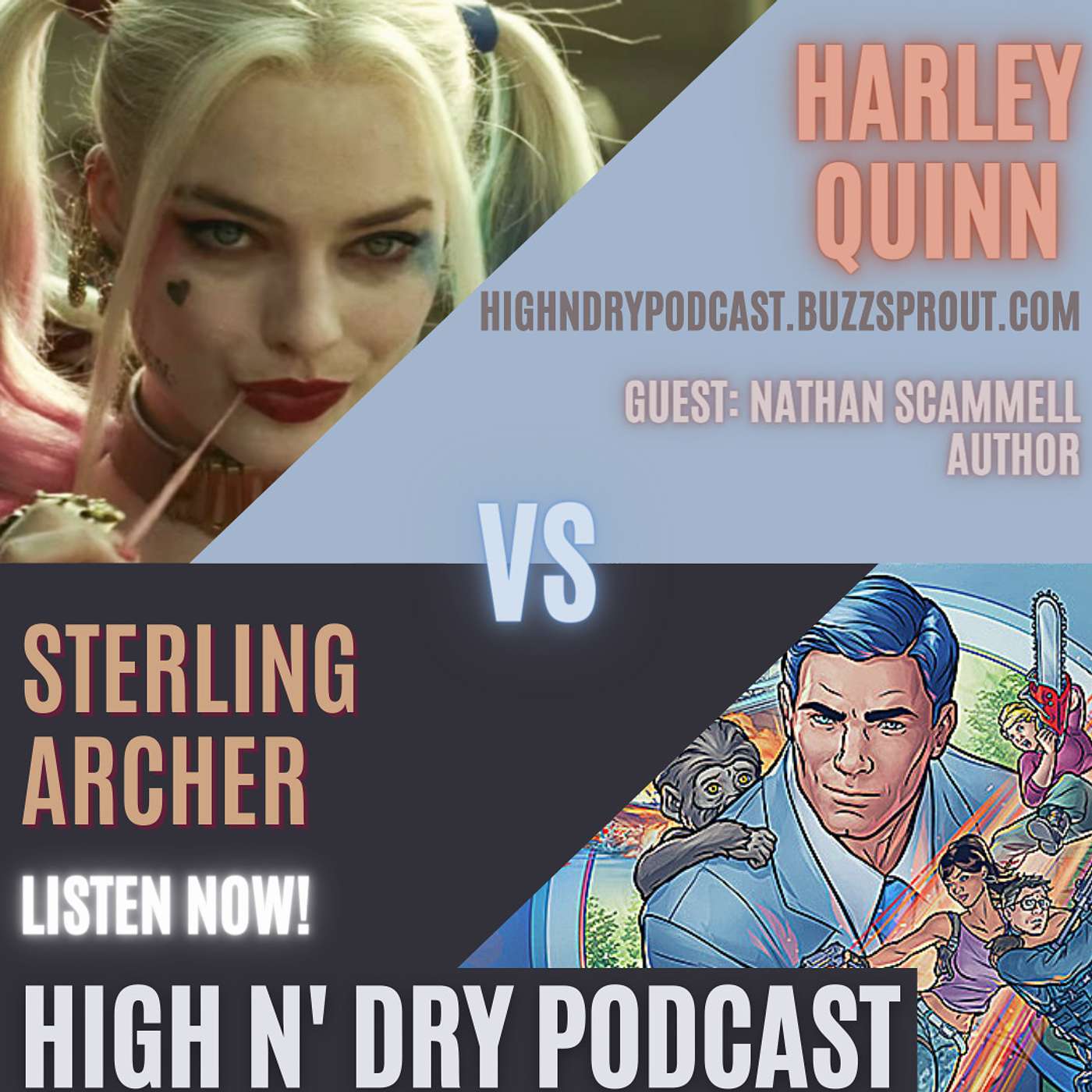 High n\' Dry Podcast