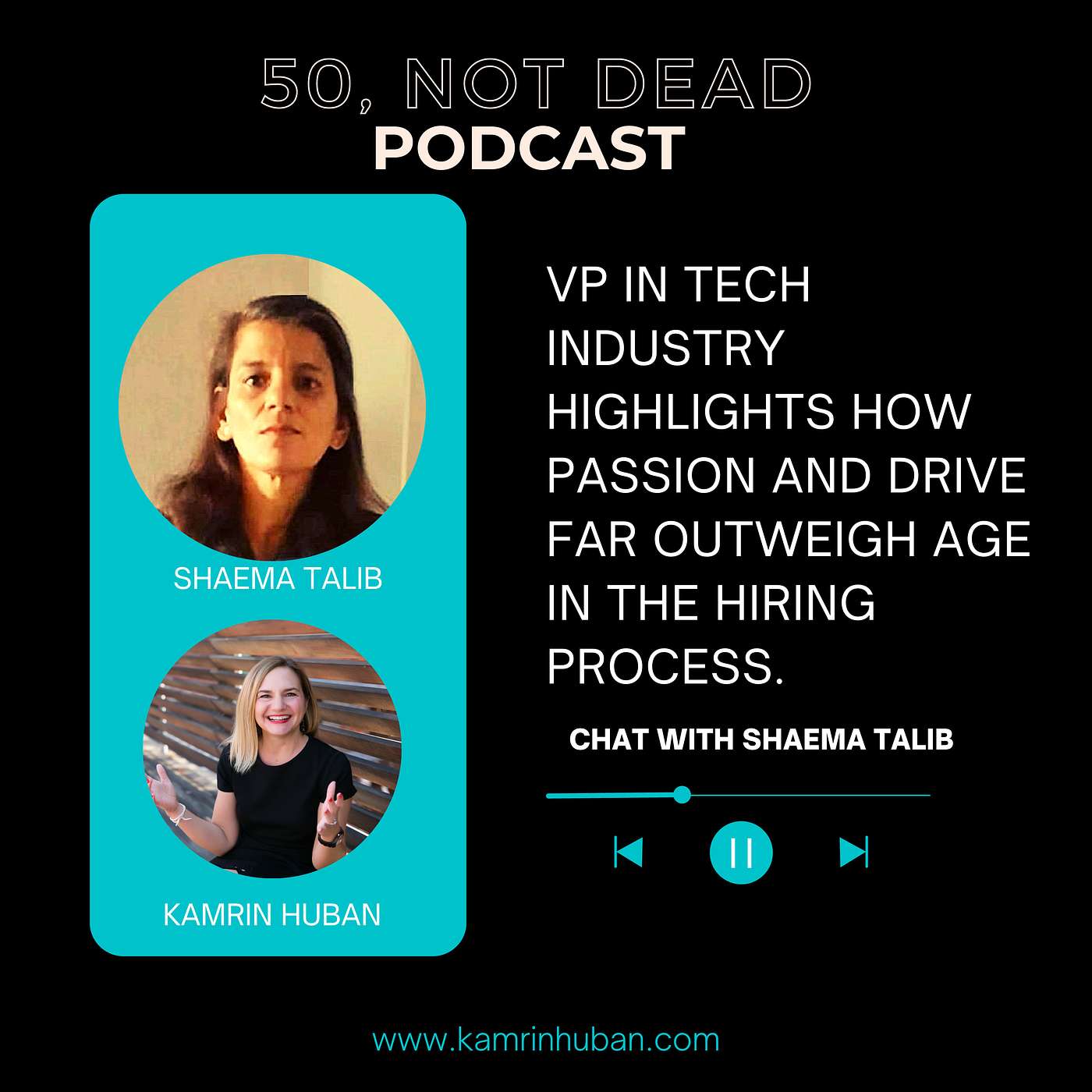Shaema Talib: VP in Tech Highlights Passion and Drive over Age