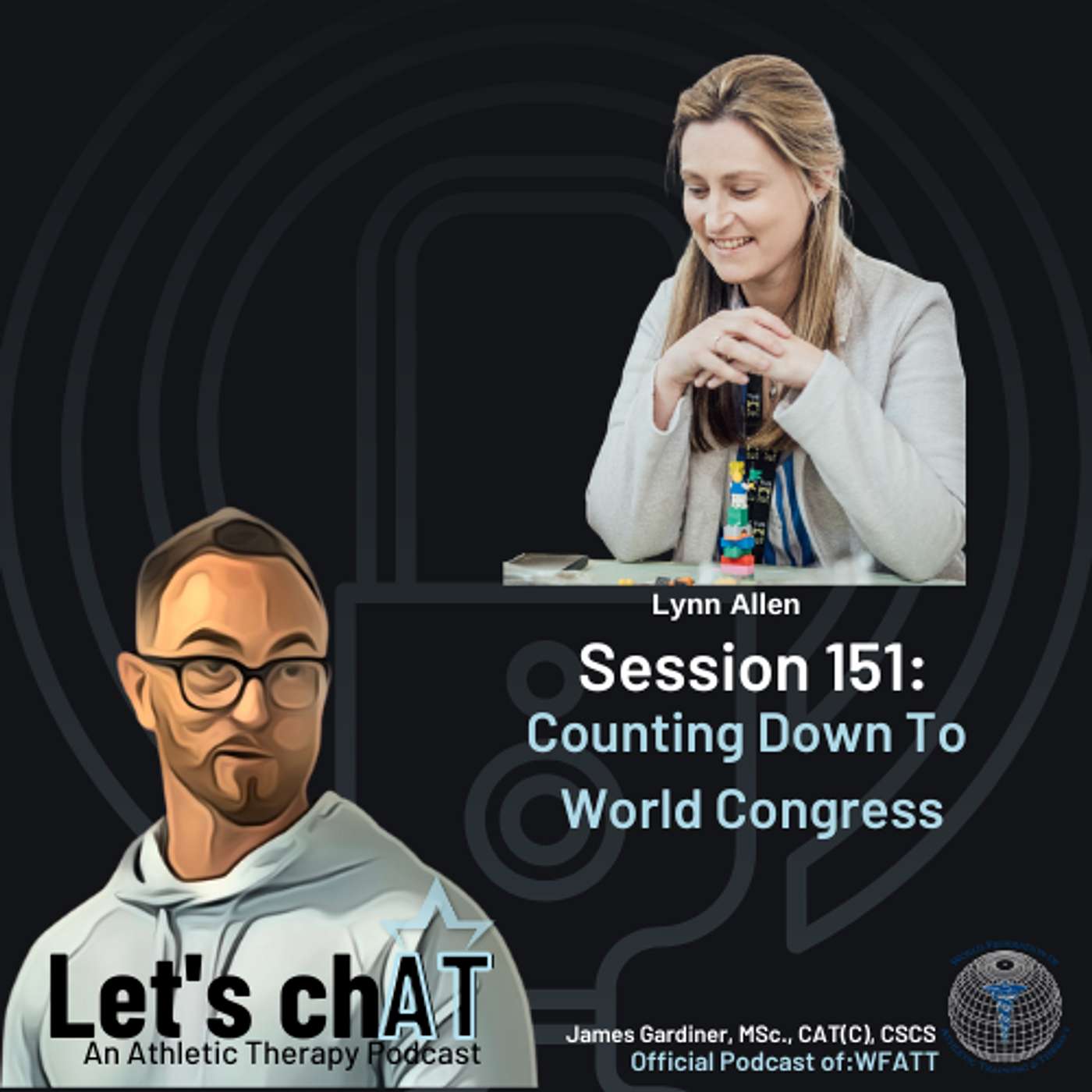 Session 151 (September, 2025): Countdown to World Congress