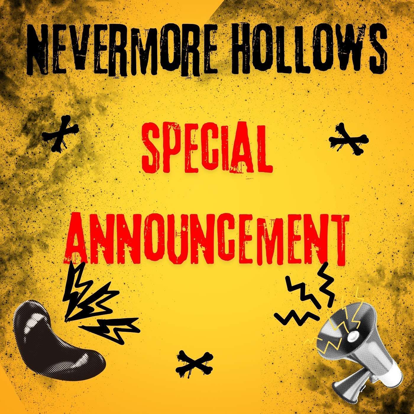 Nevermore Hollows Special Announcement!