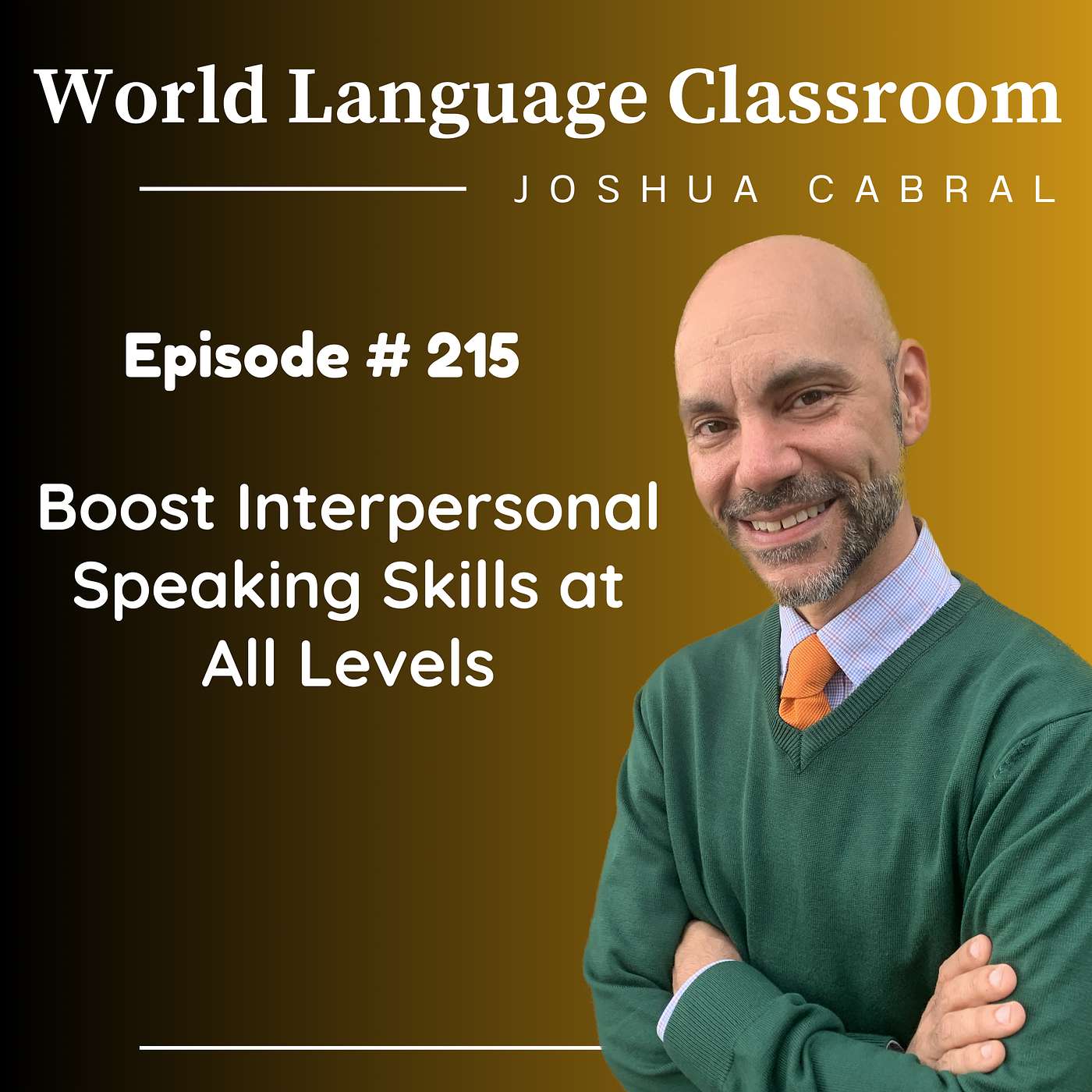 Boost Interpersonal Speaking Skills at All Levels