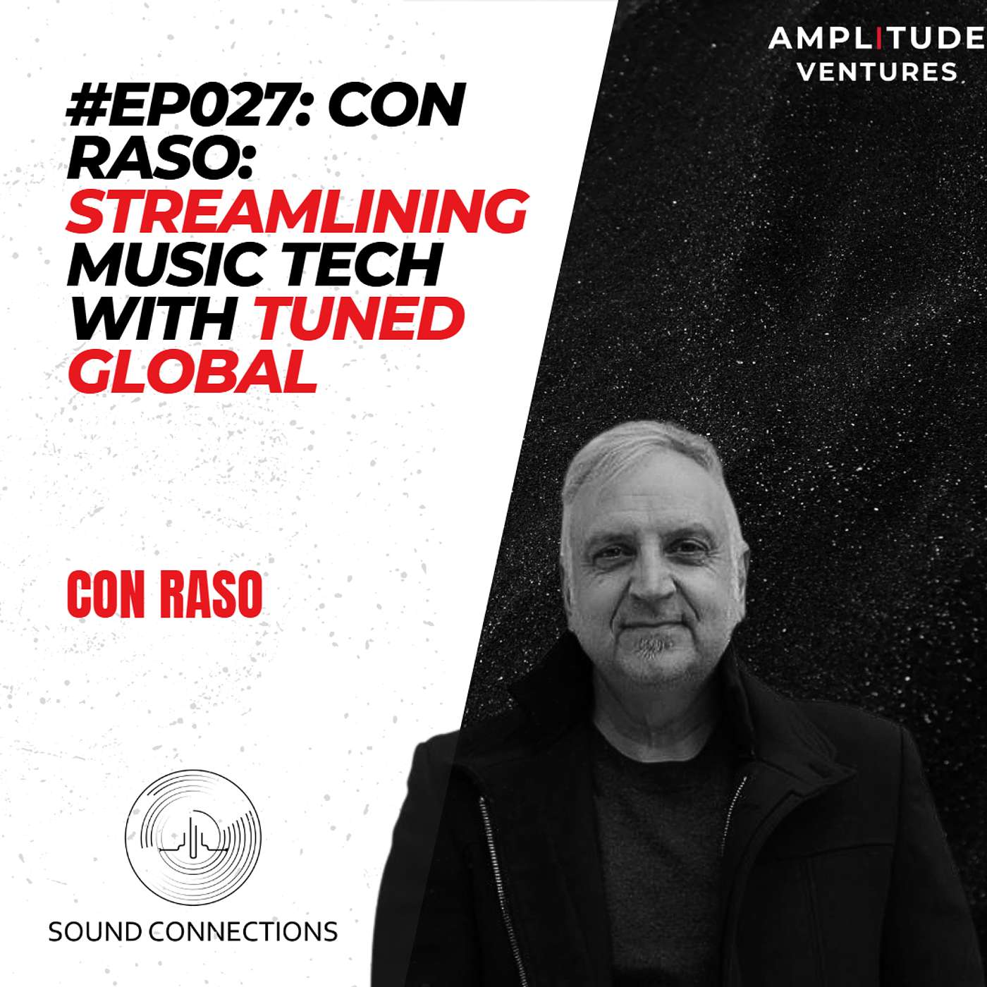 #027: FOUNDER: Con Raso - Streamlining Music Tech with Tuned Global
