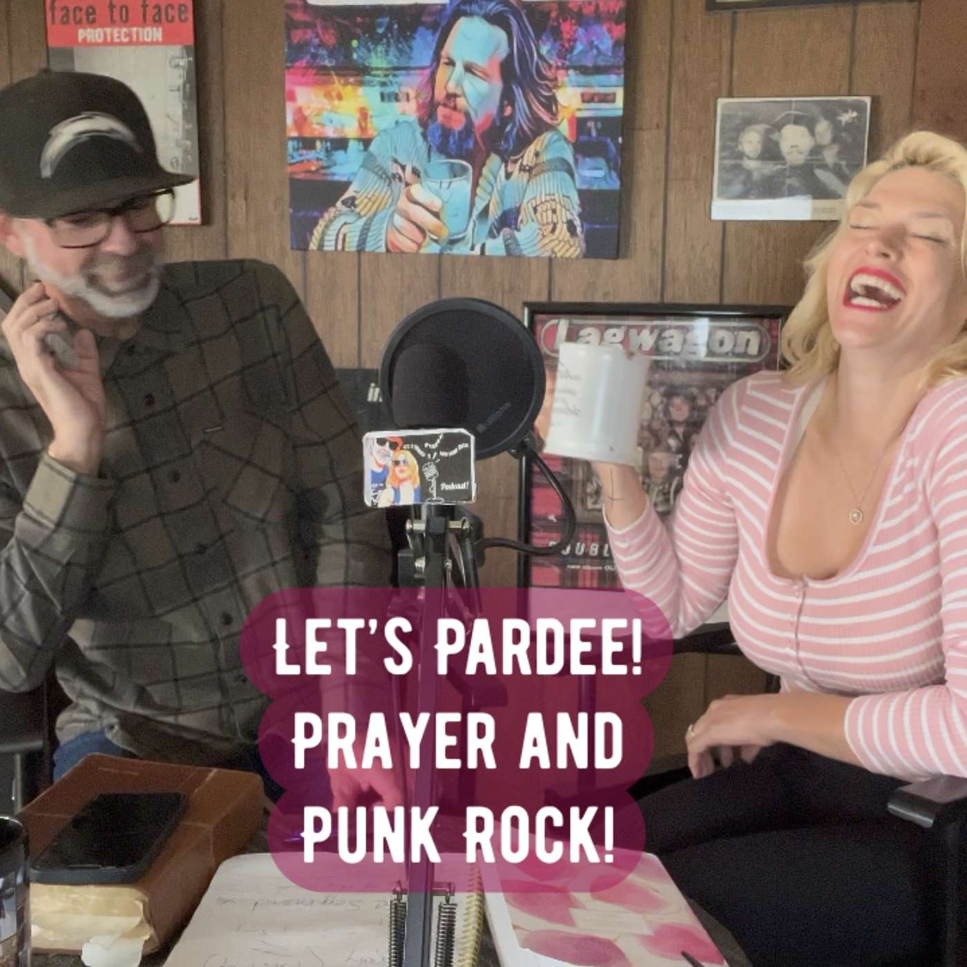 Let’s Pardee!! Prayer and Punk Rock!