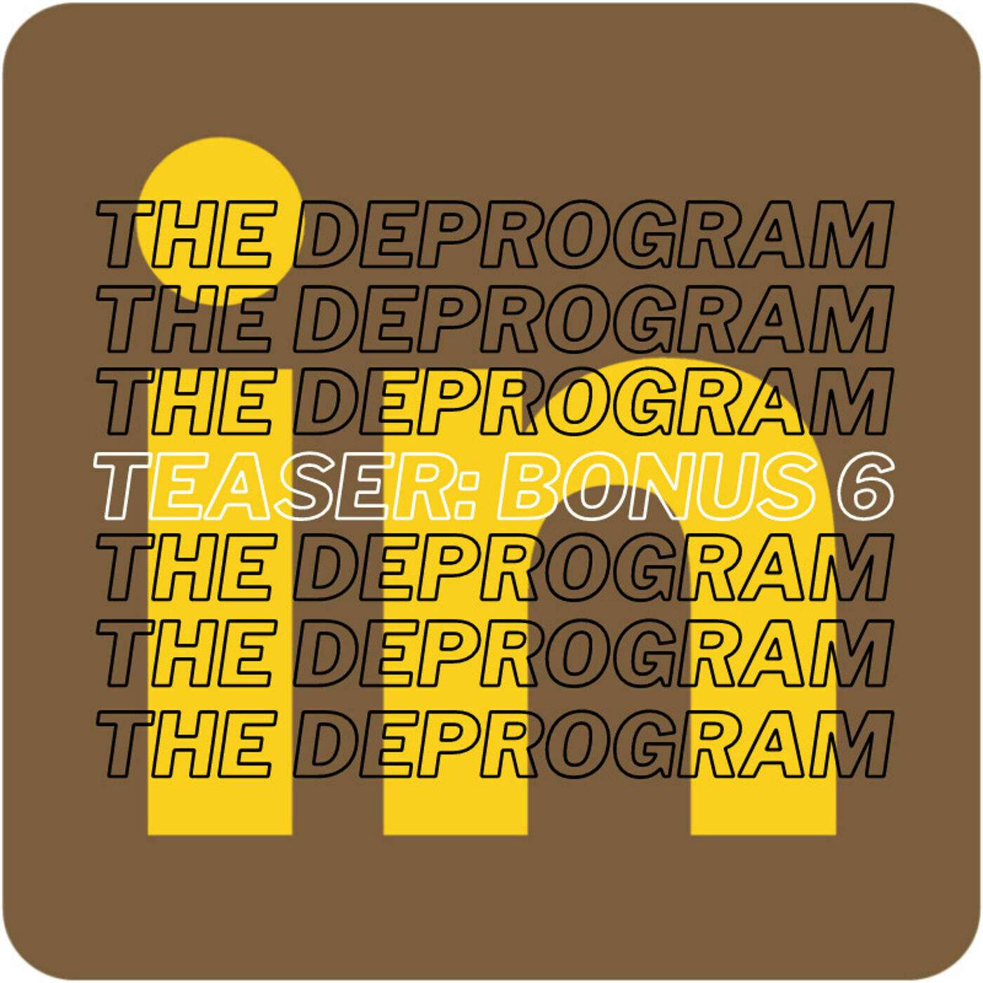 The Deprogram