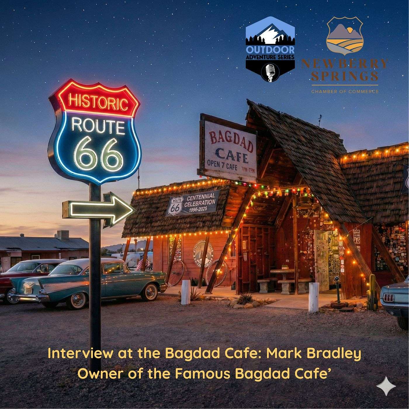 Route 66 Centennial: Bagdad Café Interview with Mark Bradley